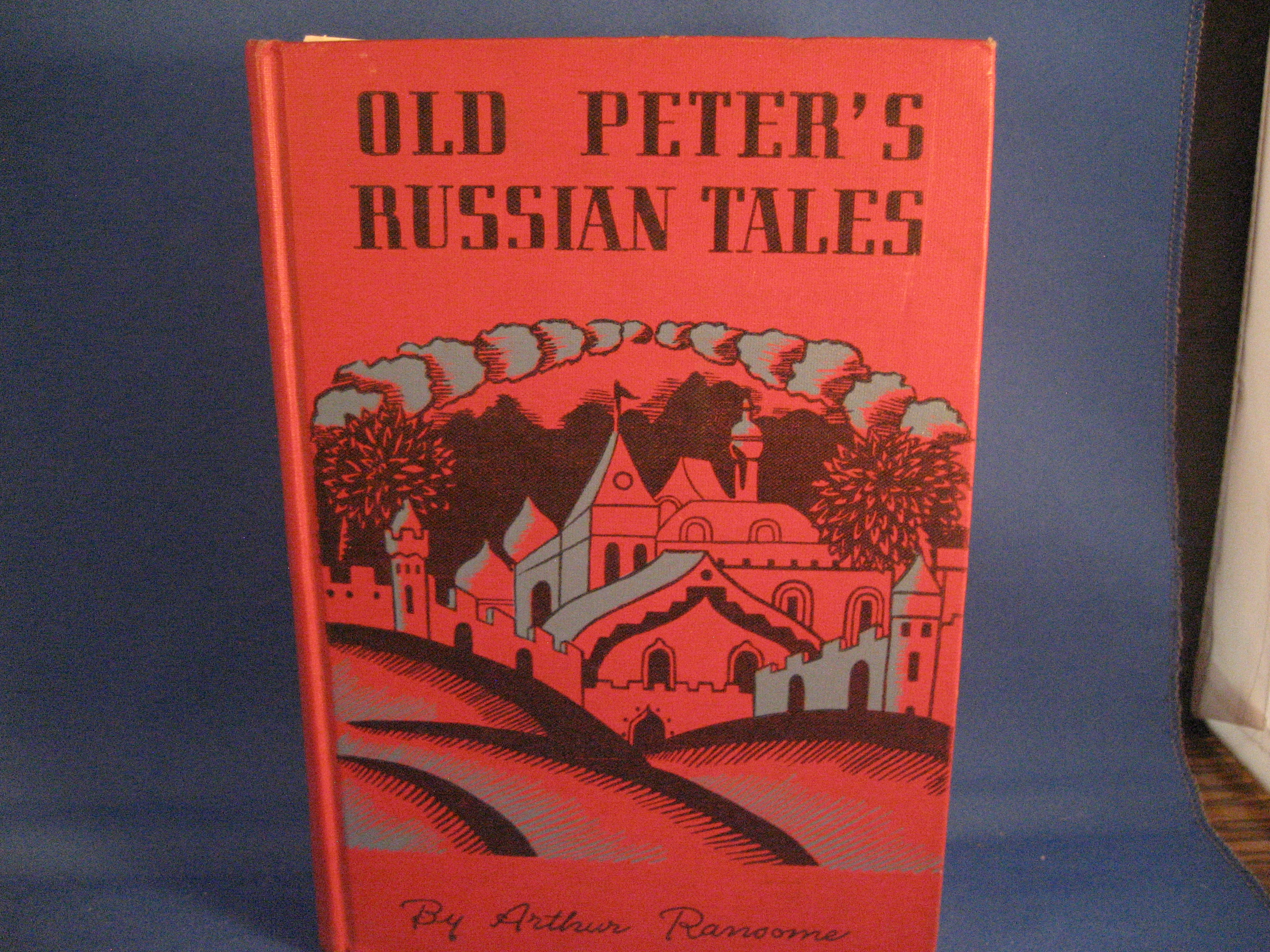 Old Peter's Russian Tales by Arthur Ransome