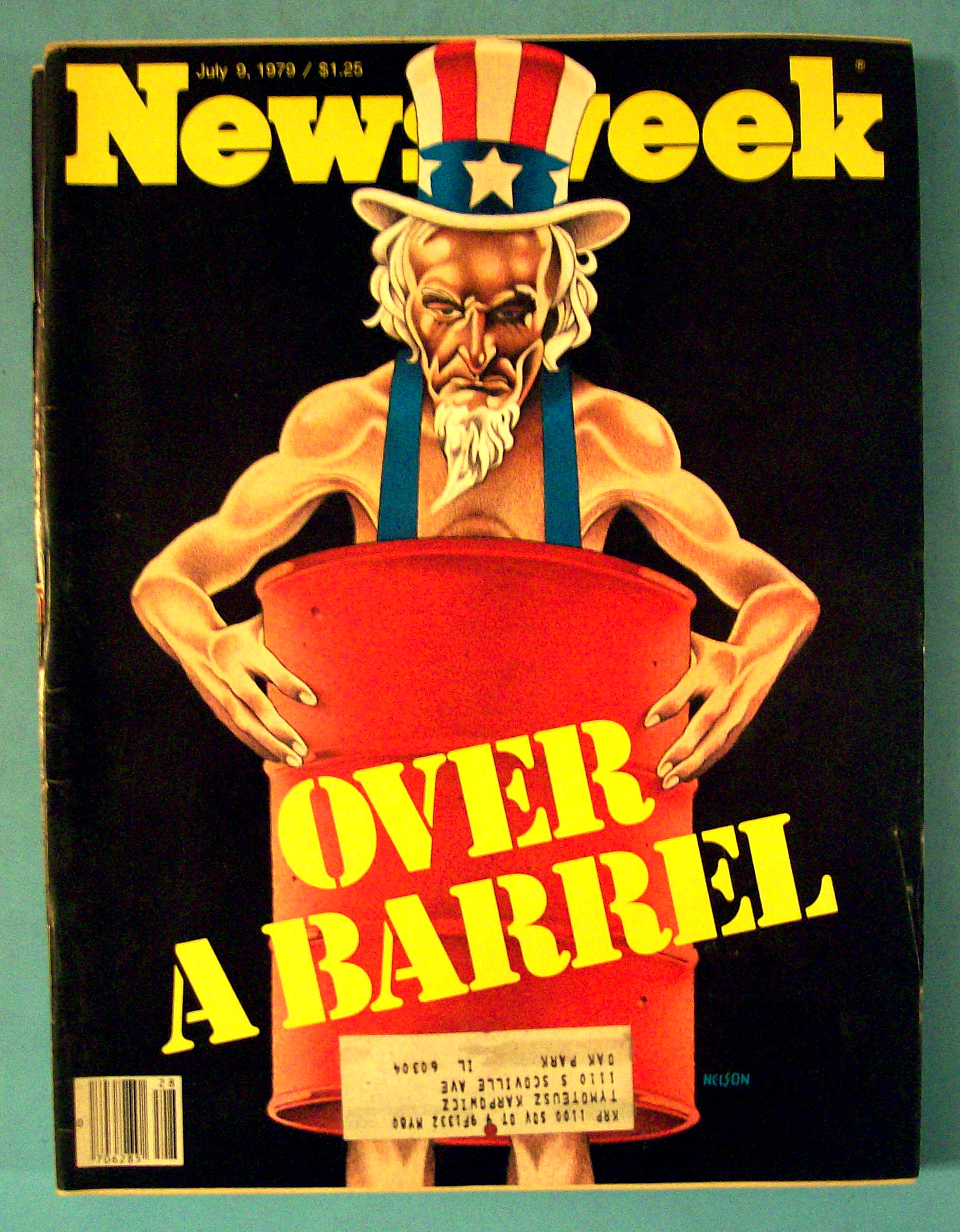 Newsweek Magazine - July 9, 1979 - Over A Barrel