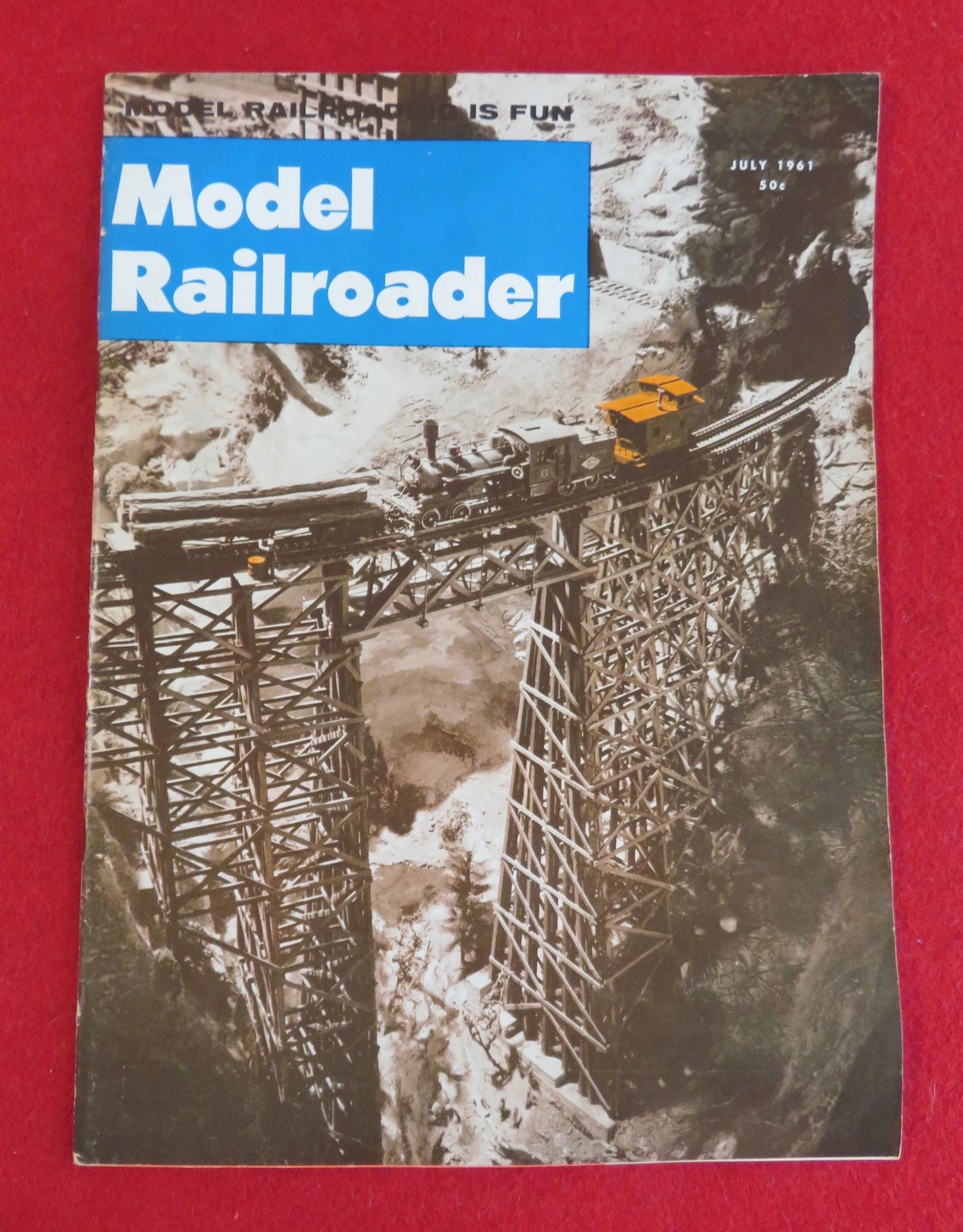 Model Railroader Magazine July 1961