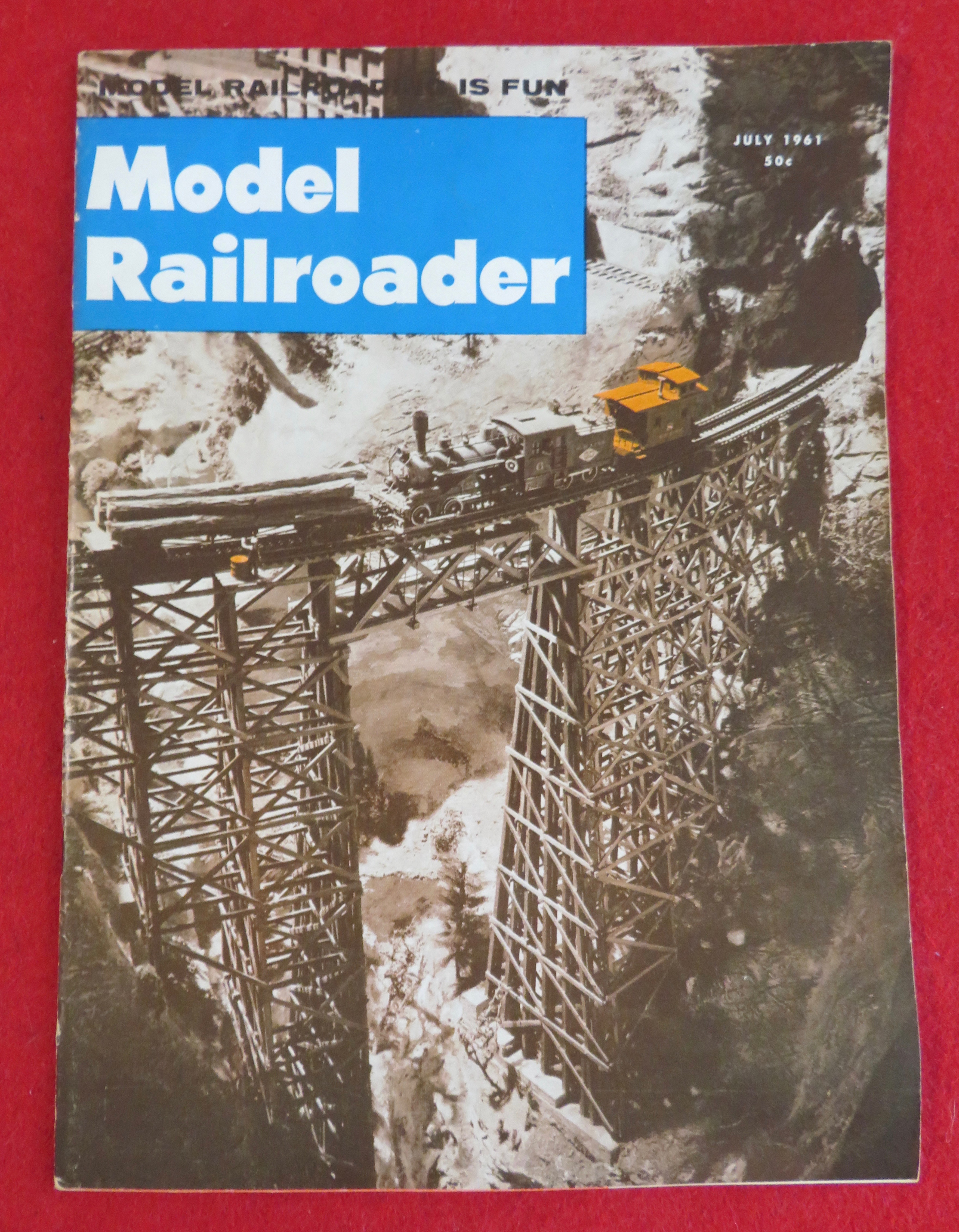 Model Railroader Magazine July 1961