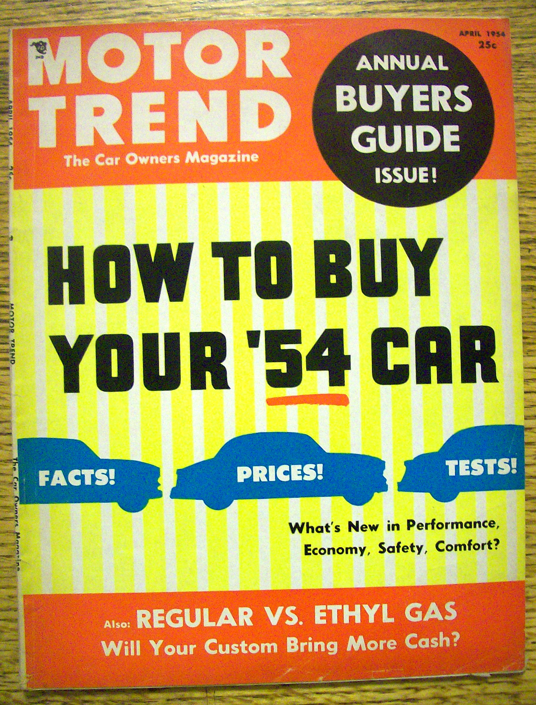 Motor Trend Magazine April 1954 How To Buy Your '54 Car
