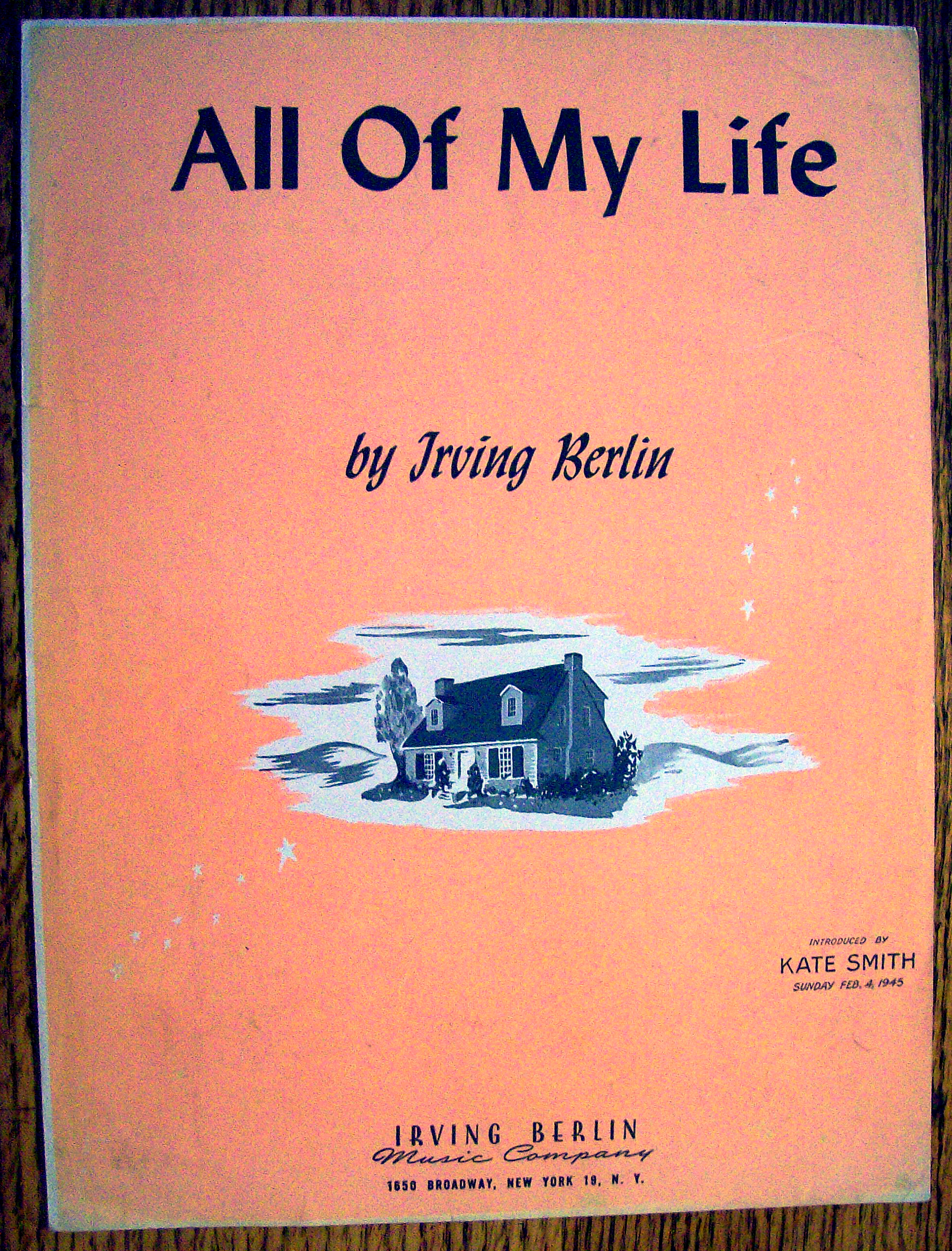 Sheet Music For 1944 Irving Berlin's All Of My Life