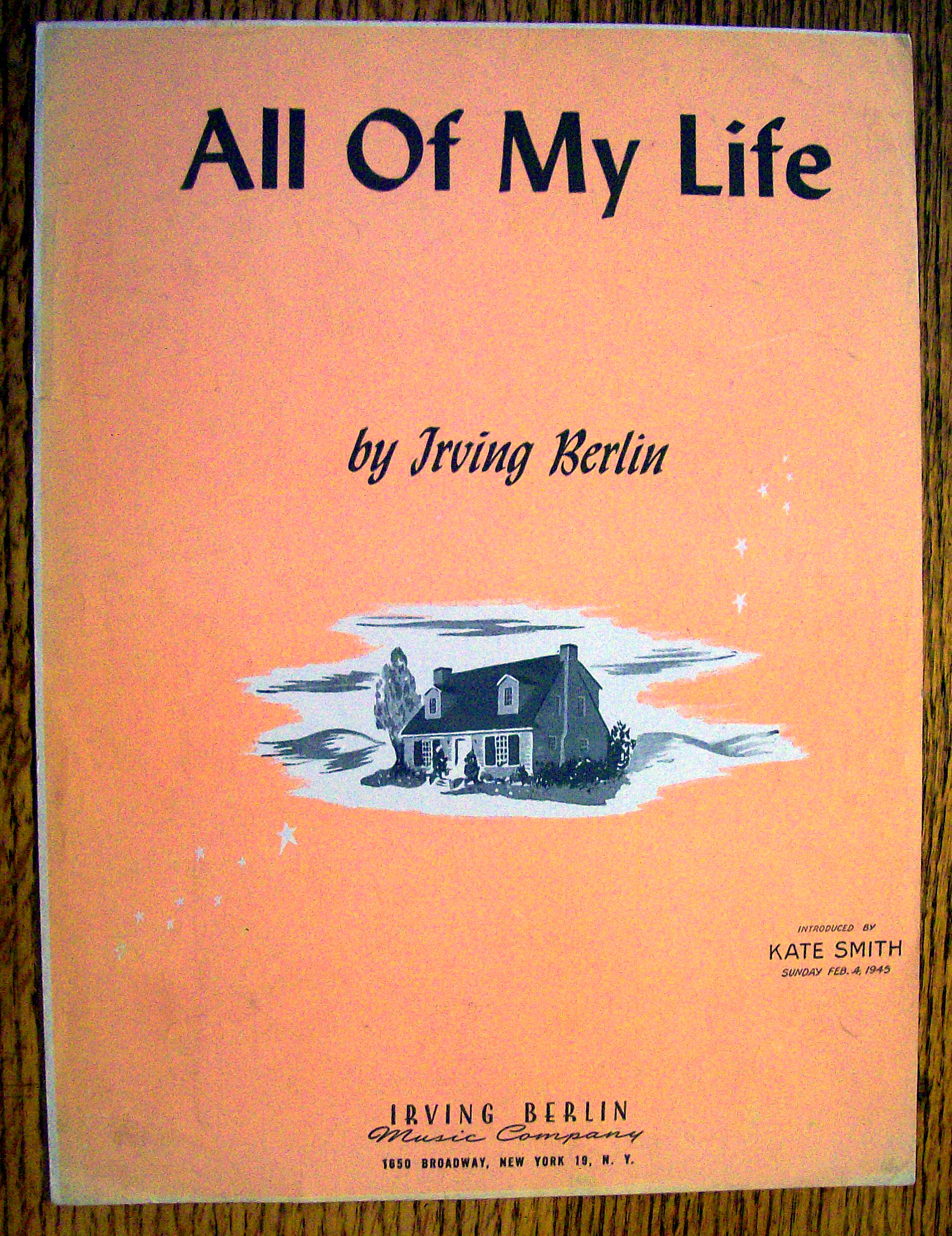 Sheet Music For 1944 Irving Berlin's All Of My Life
