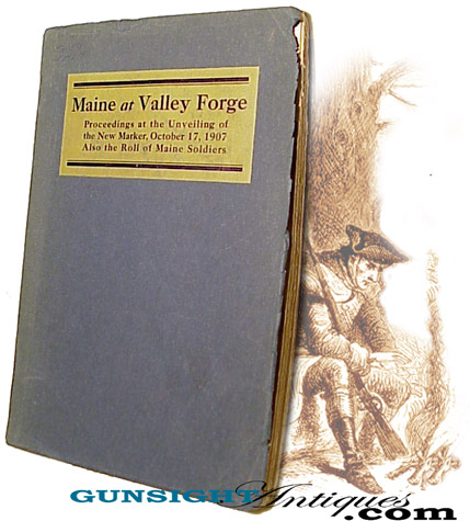 MAINE at VALLEY FORGE - DEDICATION & ROLL