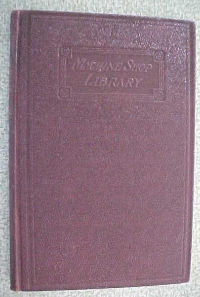 Elementary Machine Drawing & Design 1916 1st Edition