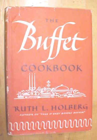 Buffet Cookbook 1955 Ruth Holberg