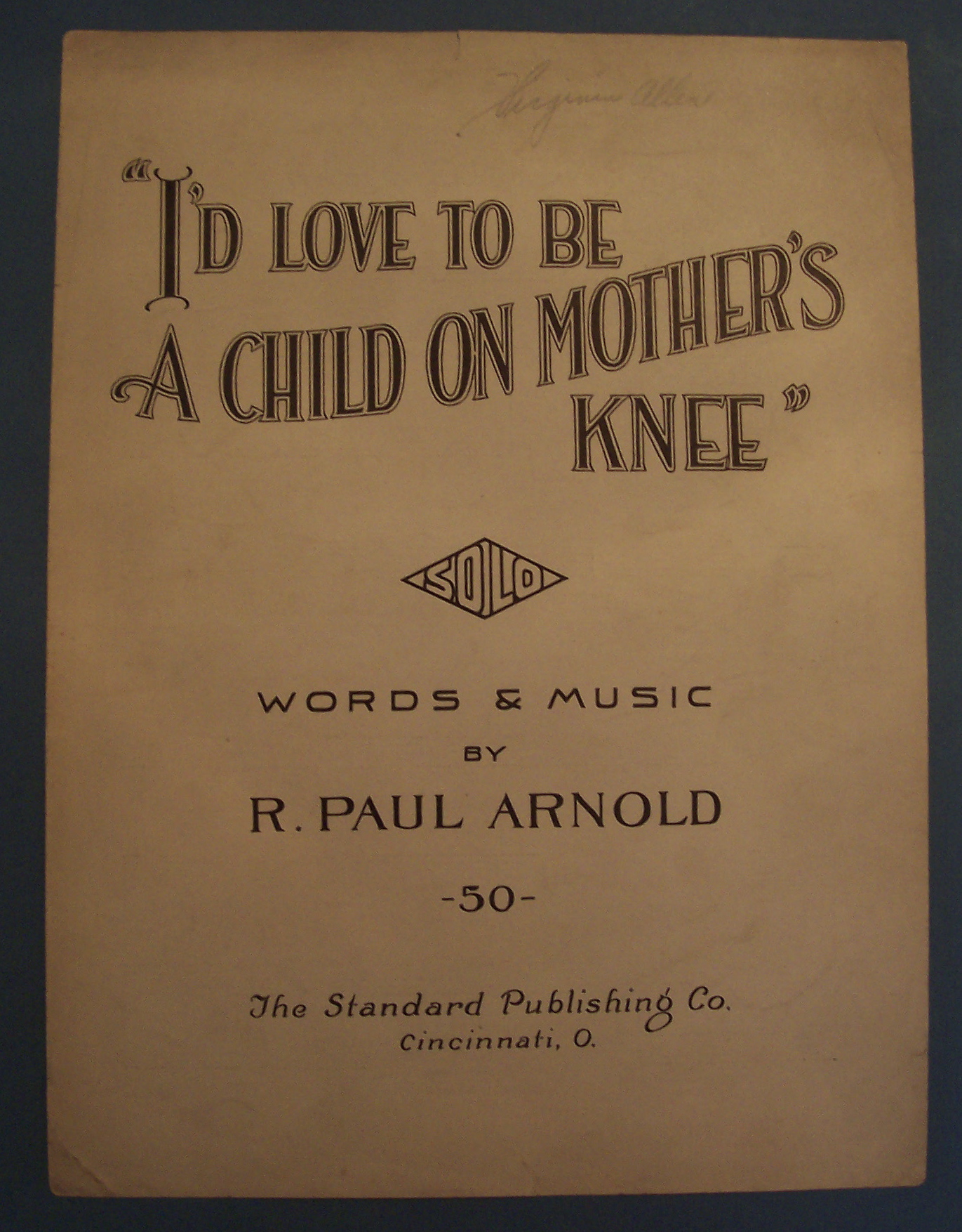 Sheet Music For 1925 I'd Love To Be A Child