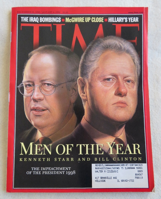Time Magazine December 28, 1998-January 4, 1999 Men Of The Year:Kenneth Starr & Bill Clinton