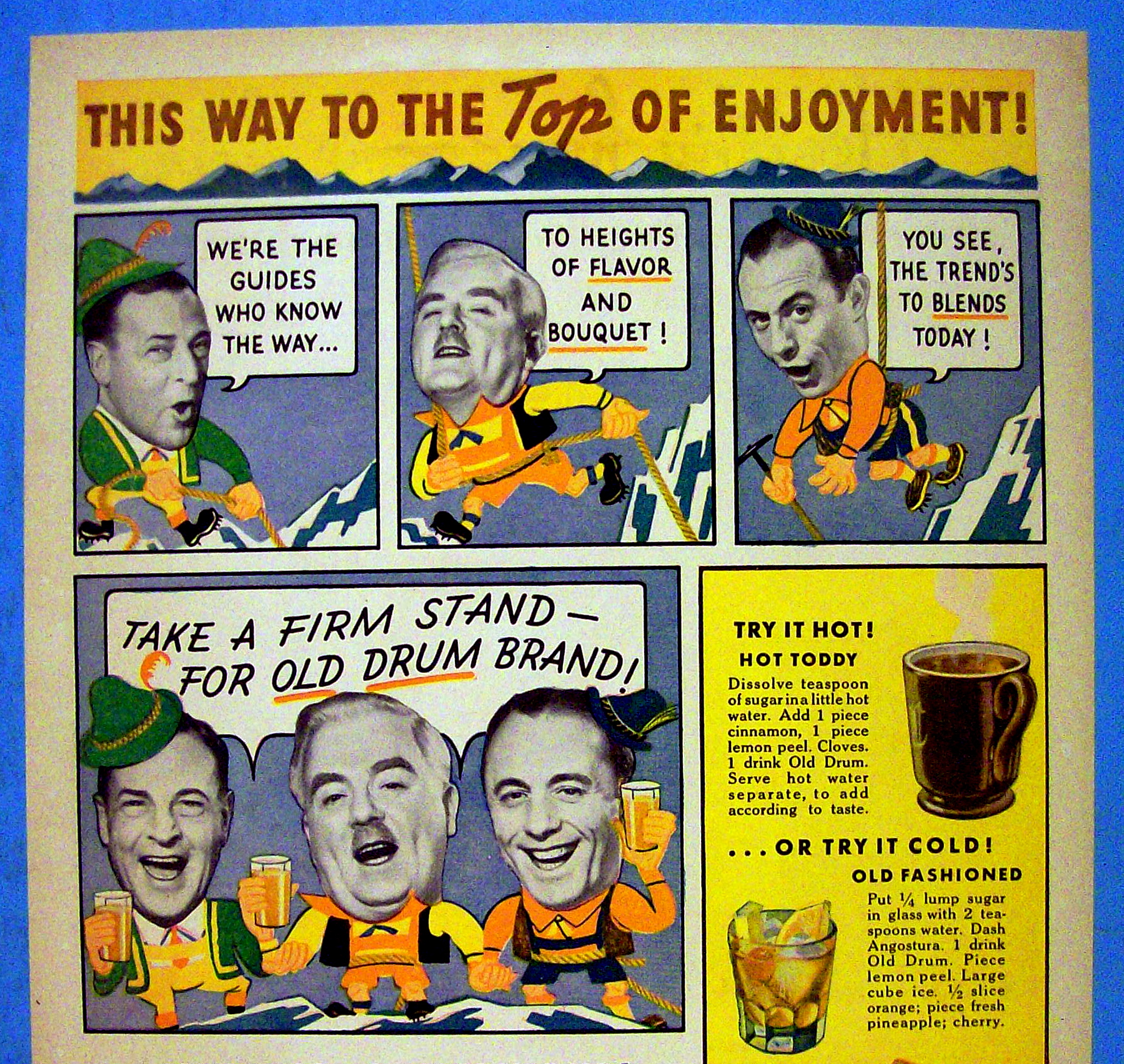 1938 Old Drum Whiskey with Hot Toddy or Cold