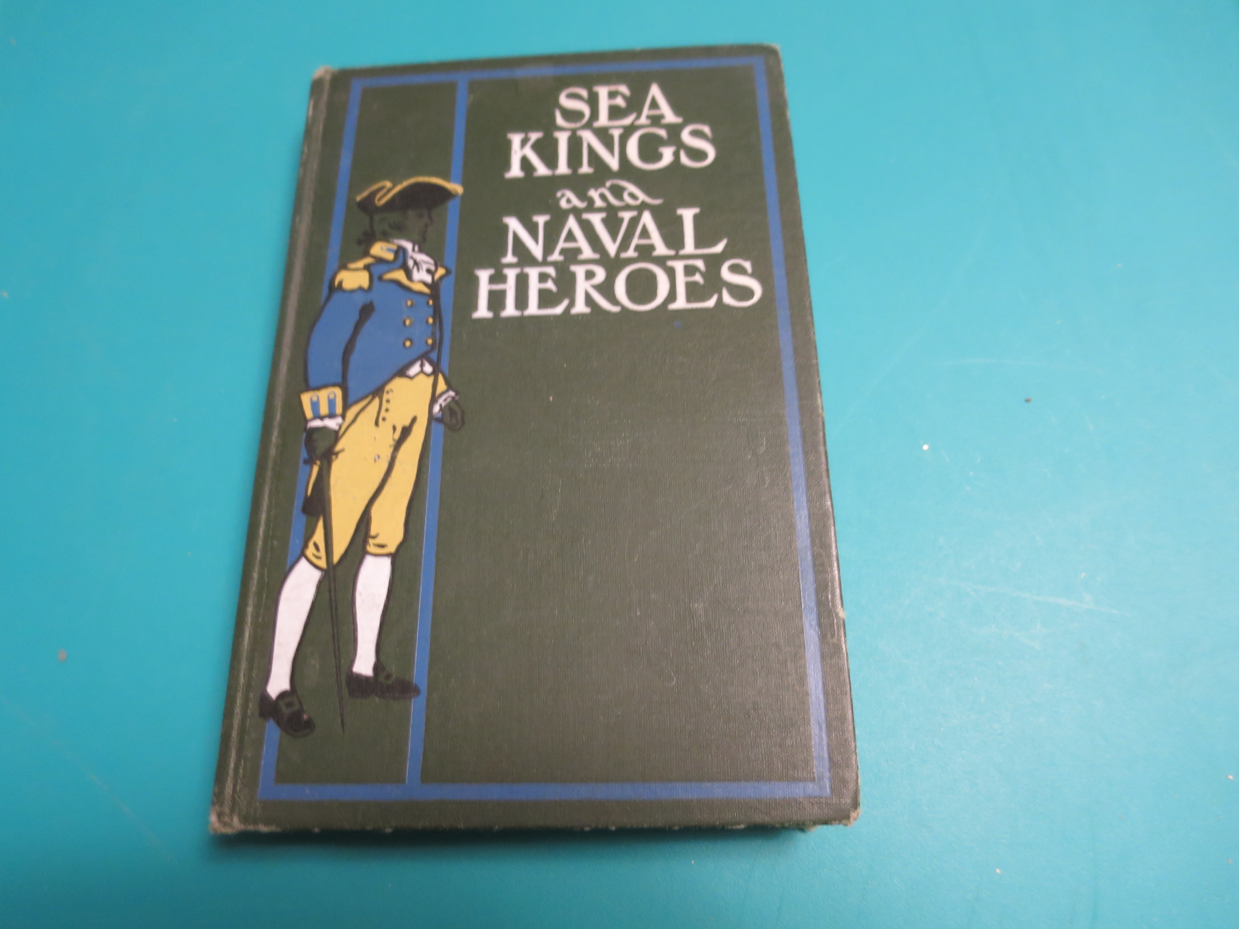 Sea Kings and Naval Heroes 1901