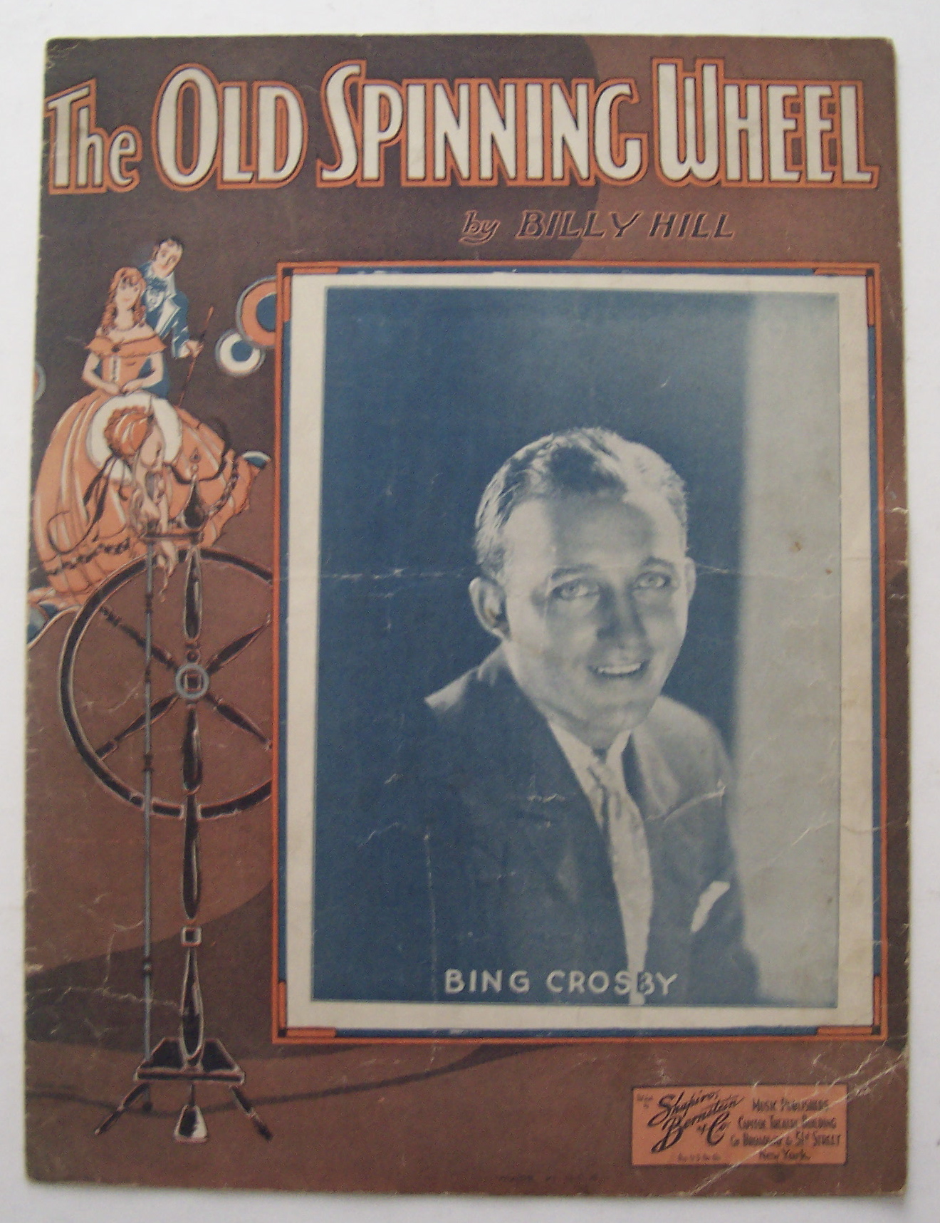 Sheet Music For 1933 The Old Spinning Wheel-Bing Crosby