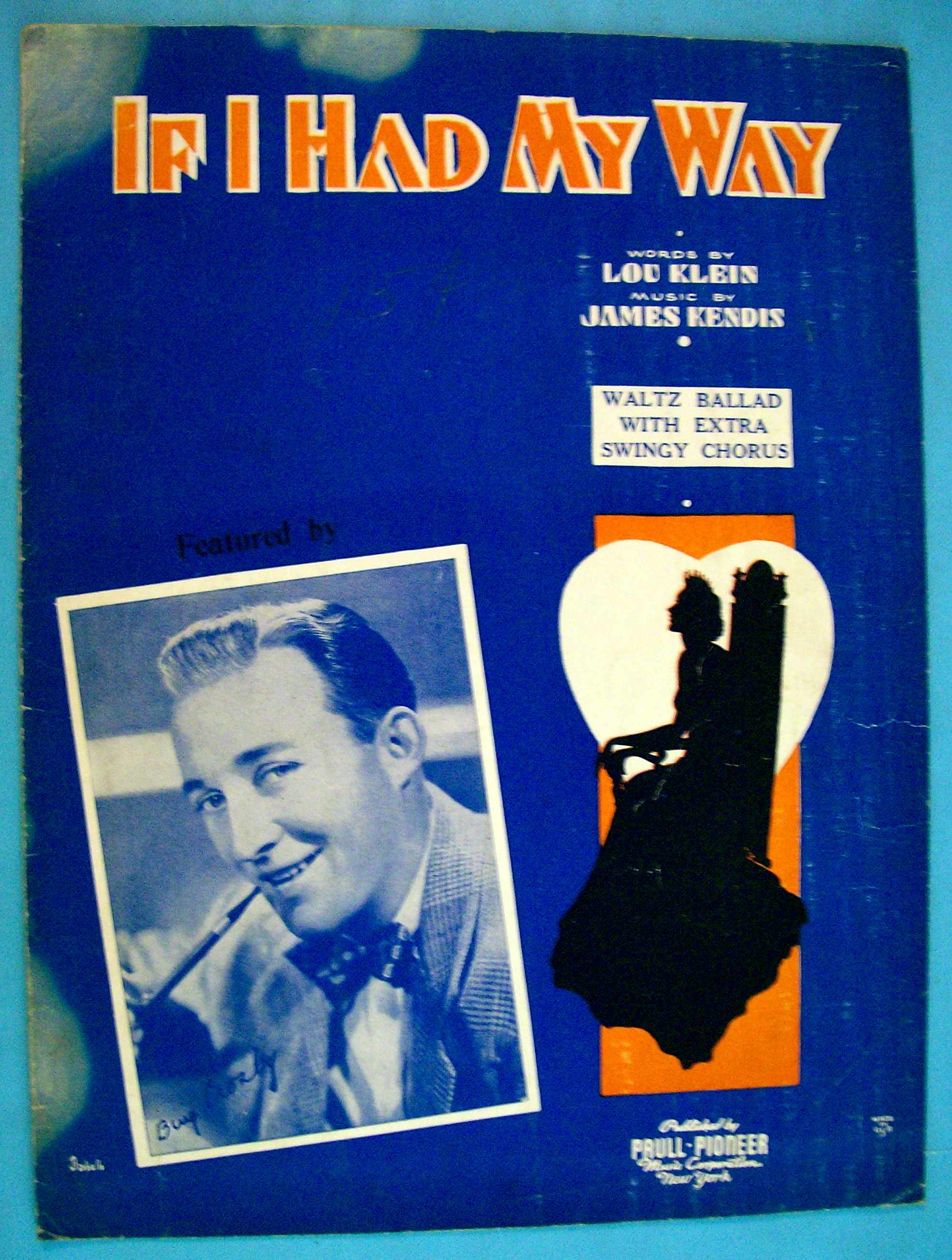 Sheet Music For 1913 If I Had My Way
