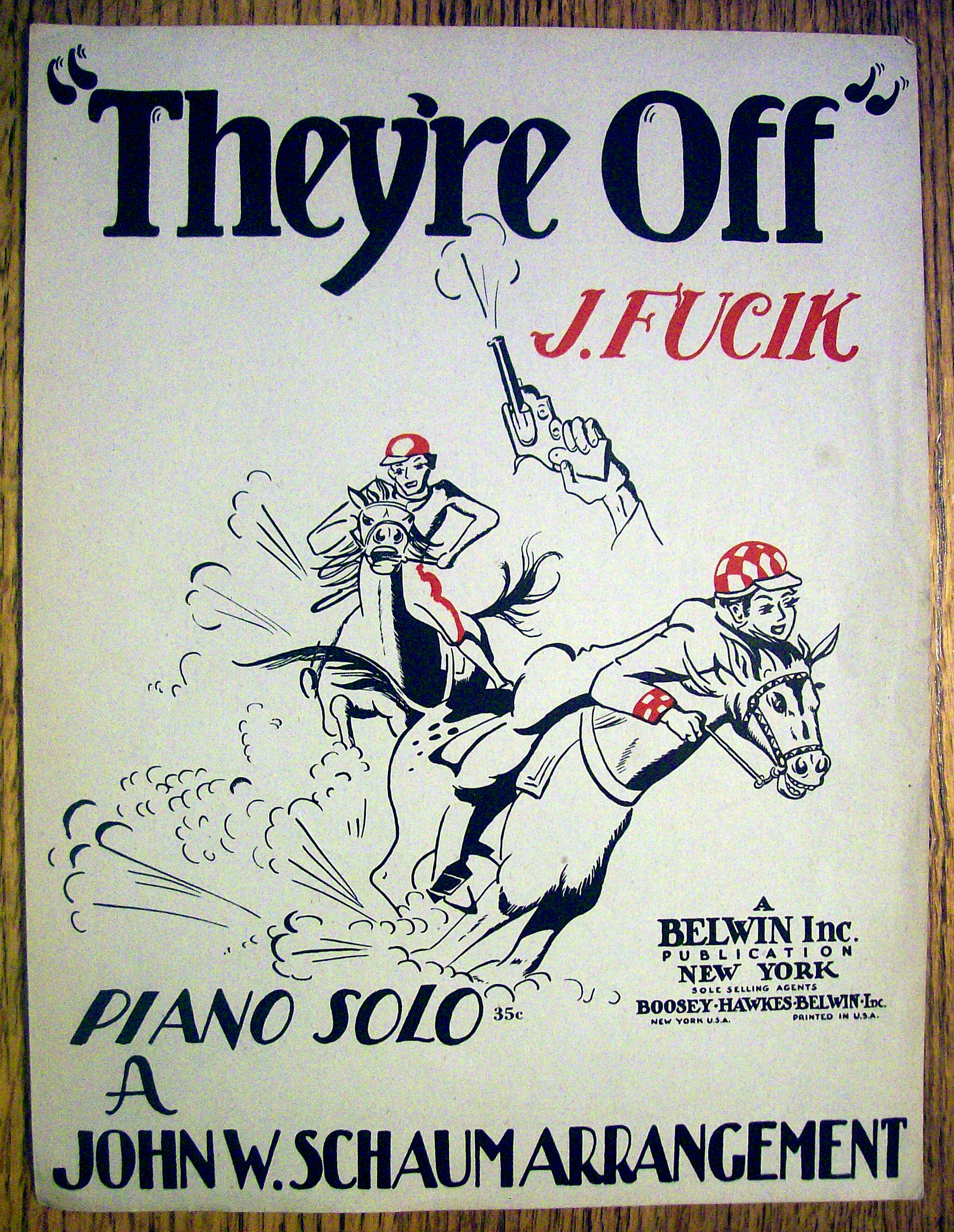 Sheet Music For 1945 They're Off By Fucik & Schaum