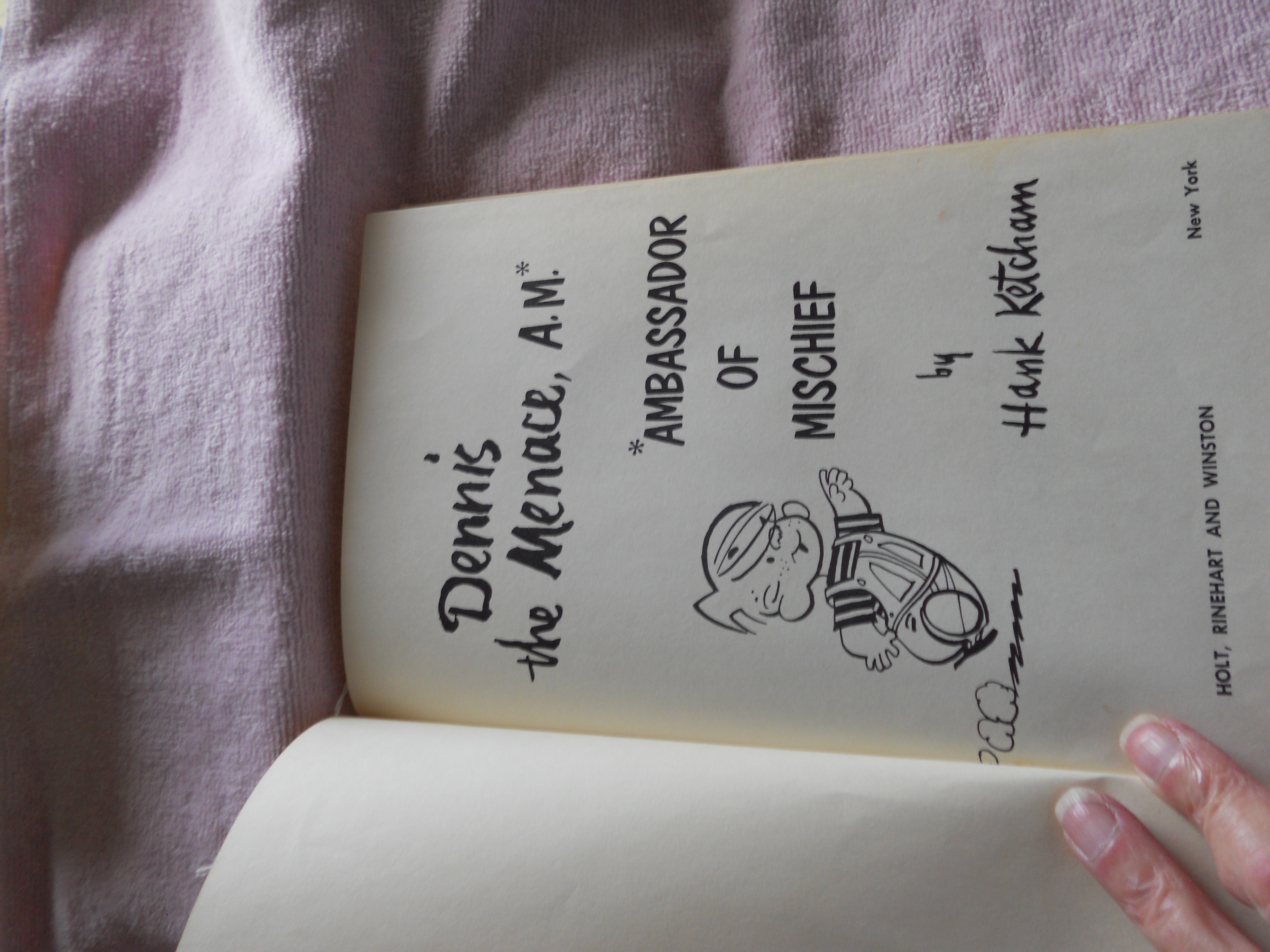 Dennis The Menace AM Ambassardor or Mischief Hank Ketcham 1st ed