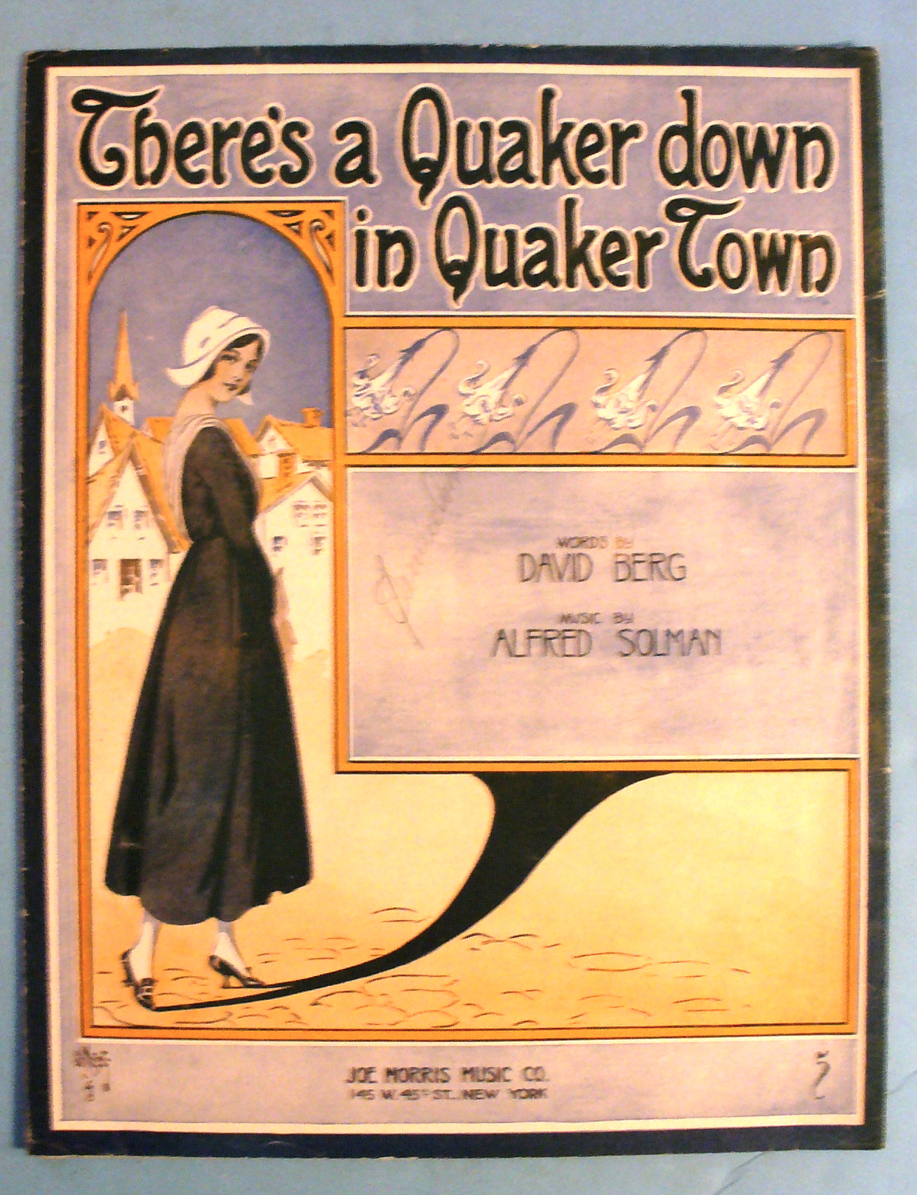 1916 There's a Quaker Down In Quaker Town By David Berg