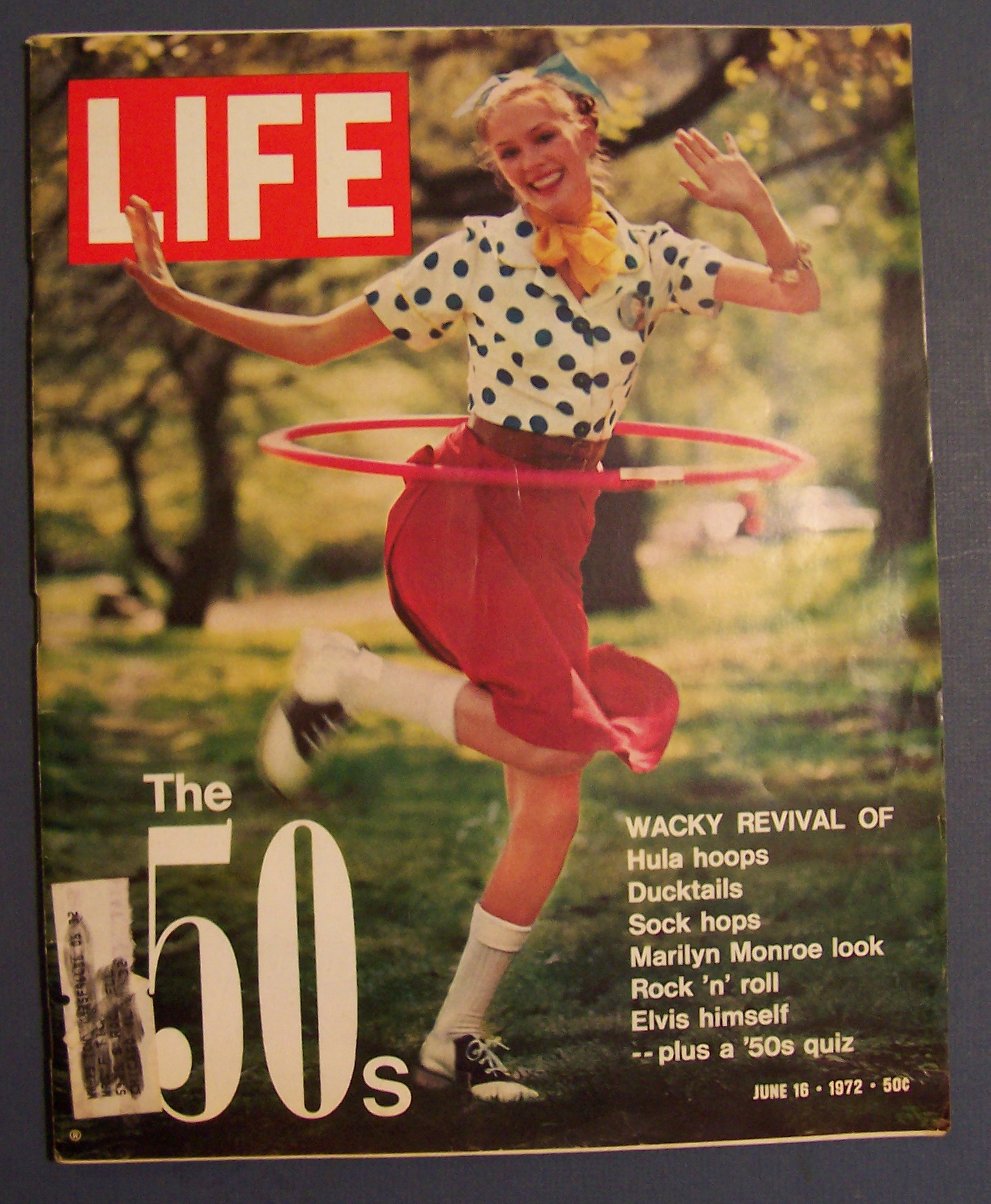 Life  Magazine-June 16, 1972-The 50's: Wacky Revival
