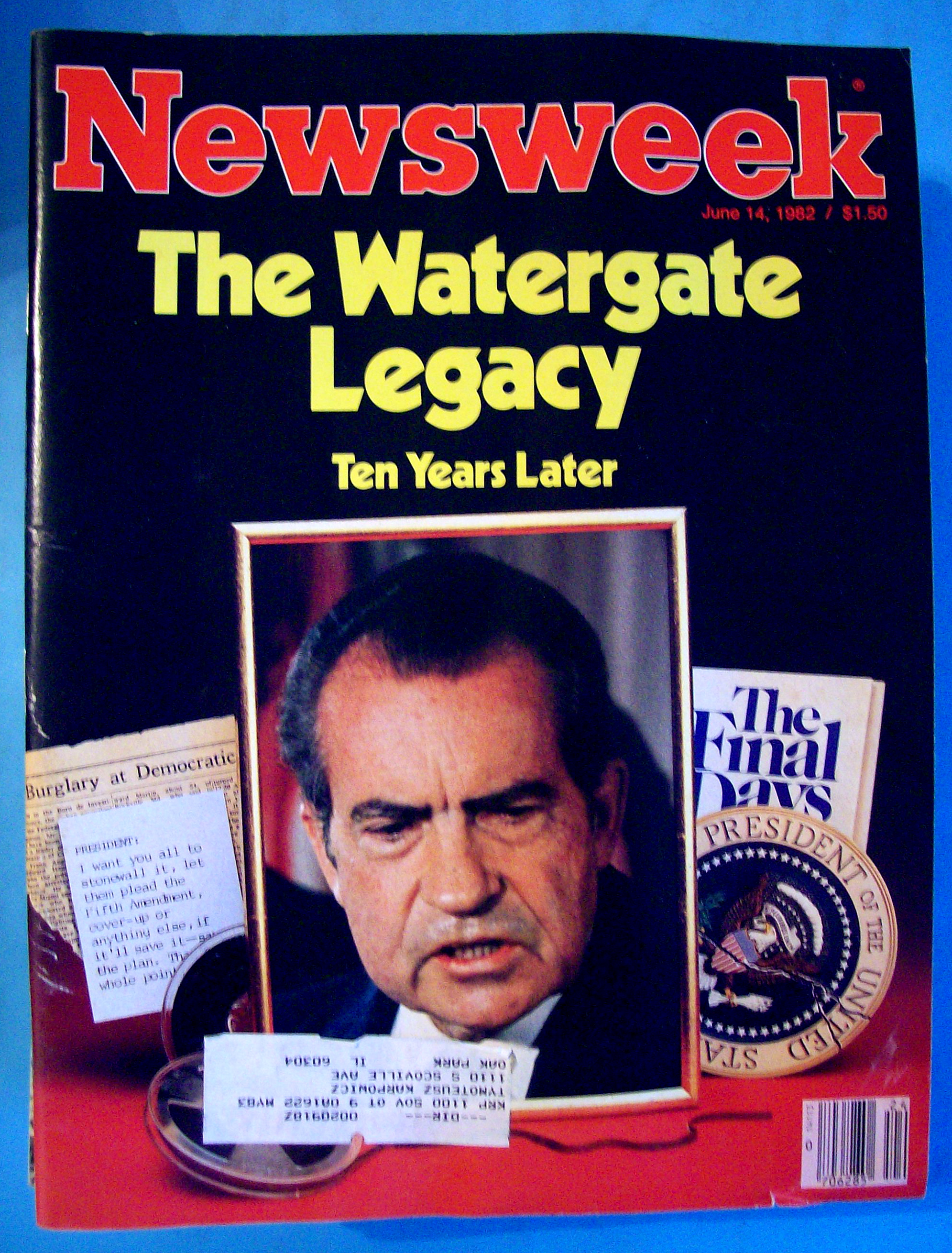 Newsweek Magazine - June 14, 1982 - Watergate Legacy
