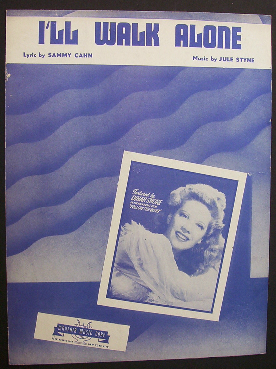 Sheet Music For 1946 I'll Walk Alone