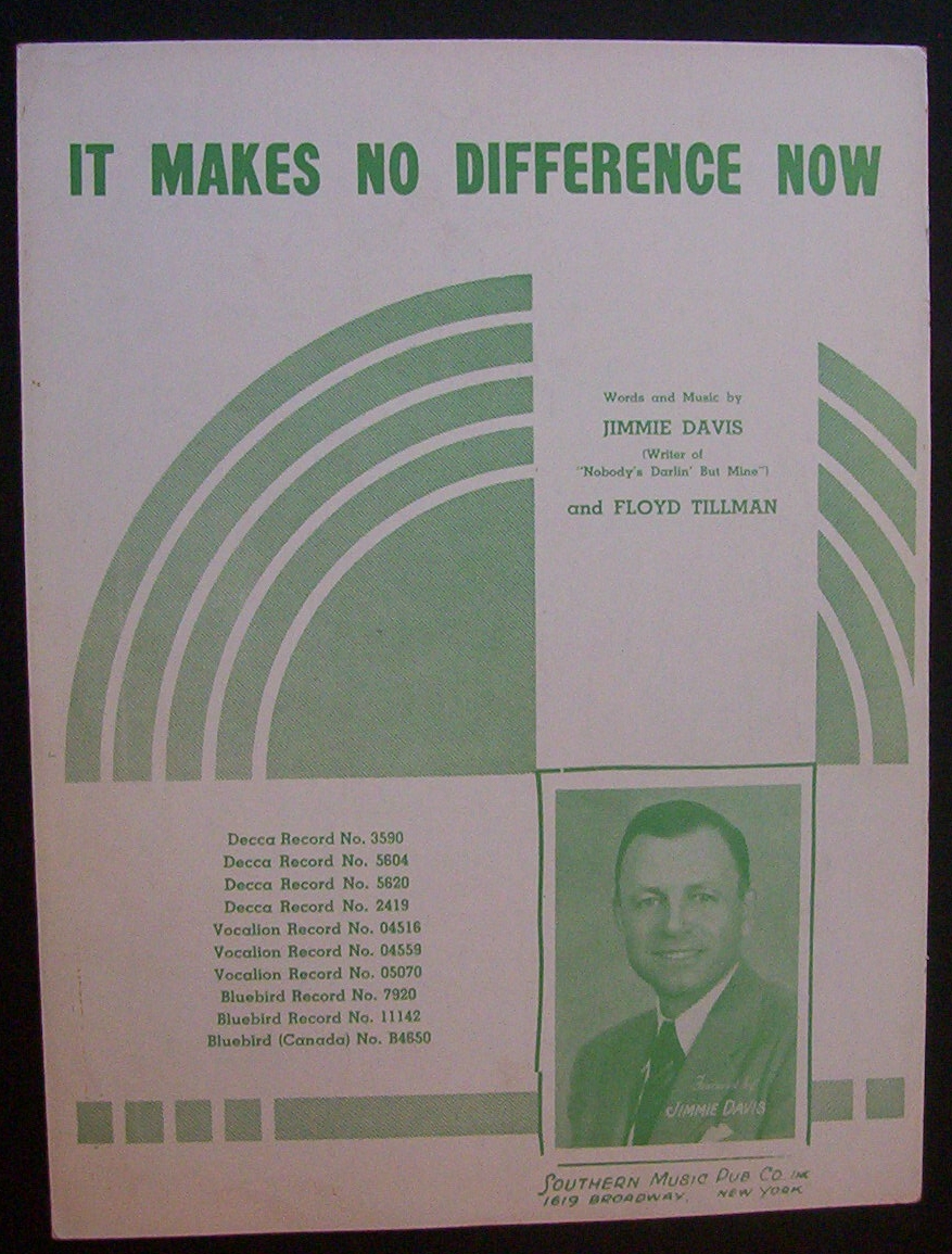 Sheet Music For 1939 It Makes No Difference Now