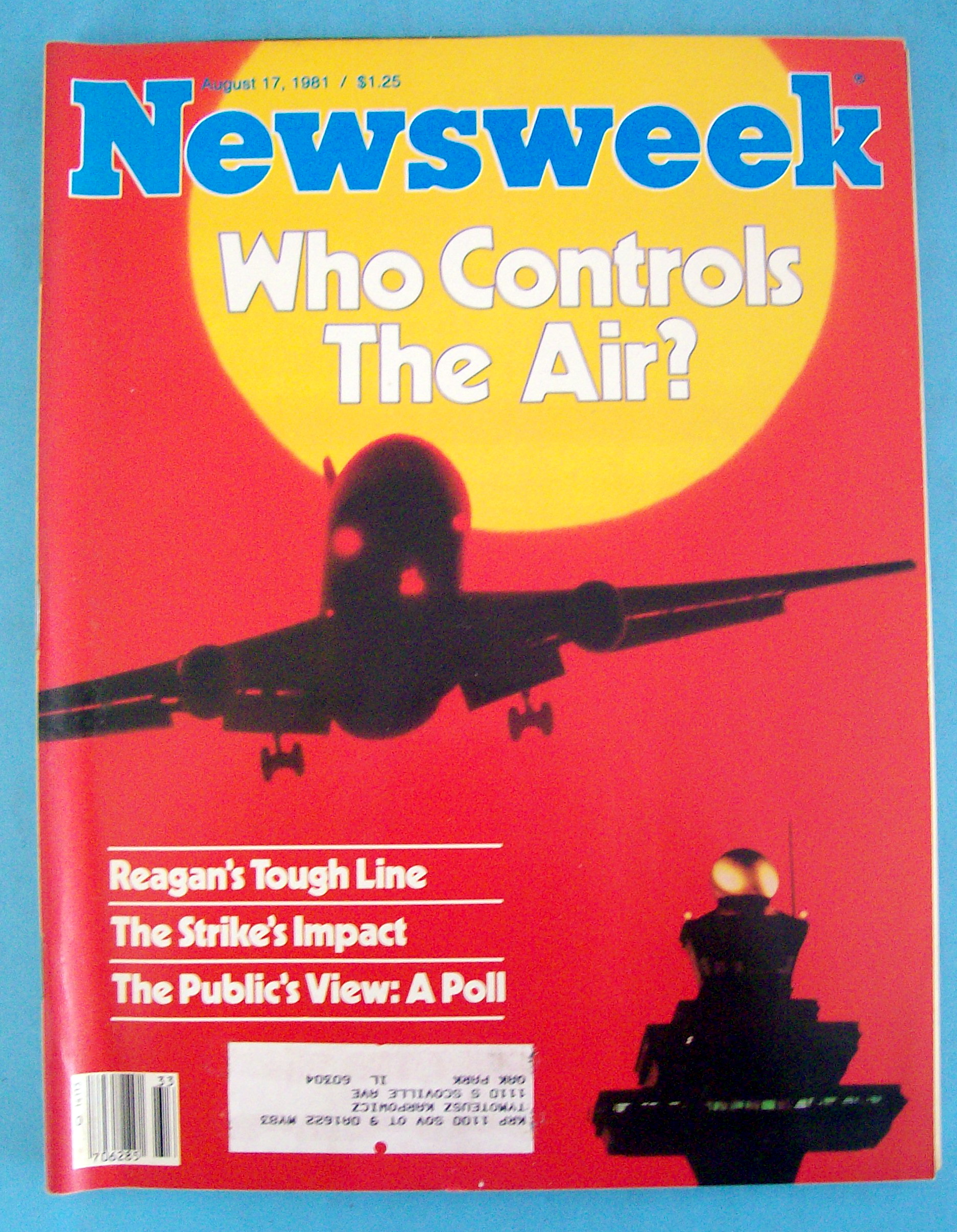 Newsweek Magazine - August 17, 1981 - Who Controls Air