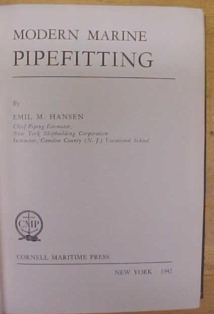 Modern Marine Pipefitting 1941 Emil M. Hanson