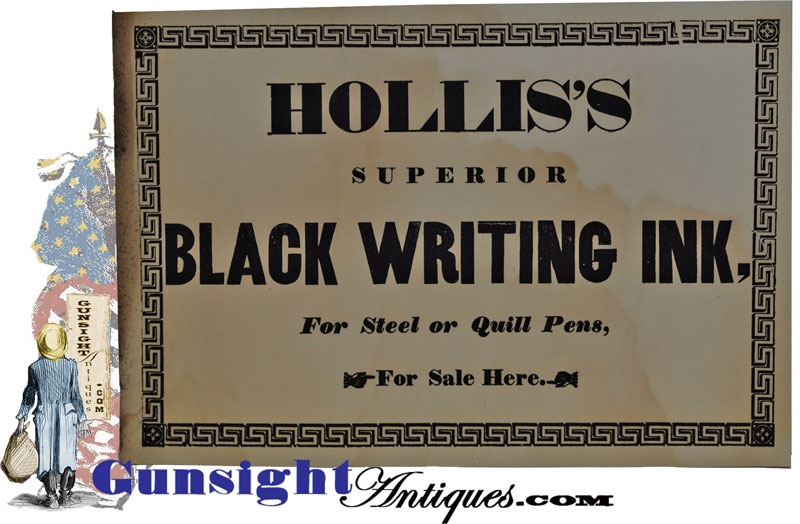 original c. 1840 – HOLLIS BLACK INK / For Steel or Quill Pens  - BROADSIDE