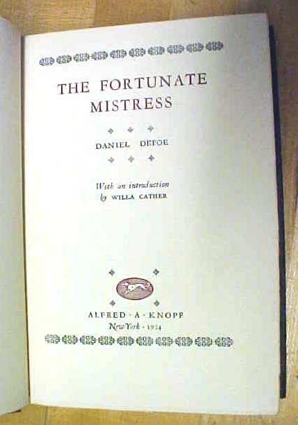 Daniel Defoe The Fortunate Mistress 1924 Ltd