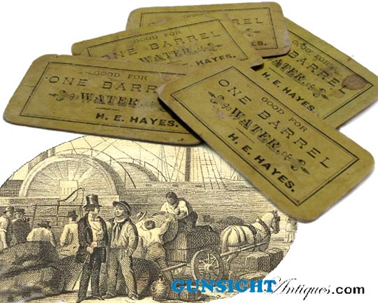 mid 19th century CHITS -  GOOD FOR ONE BARREL  WATER