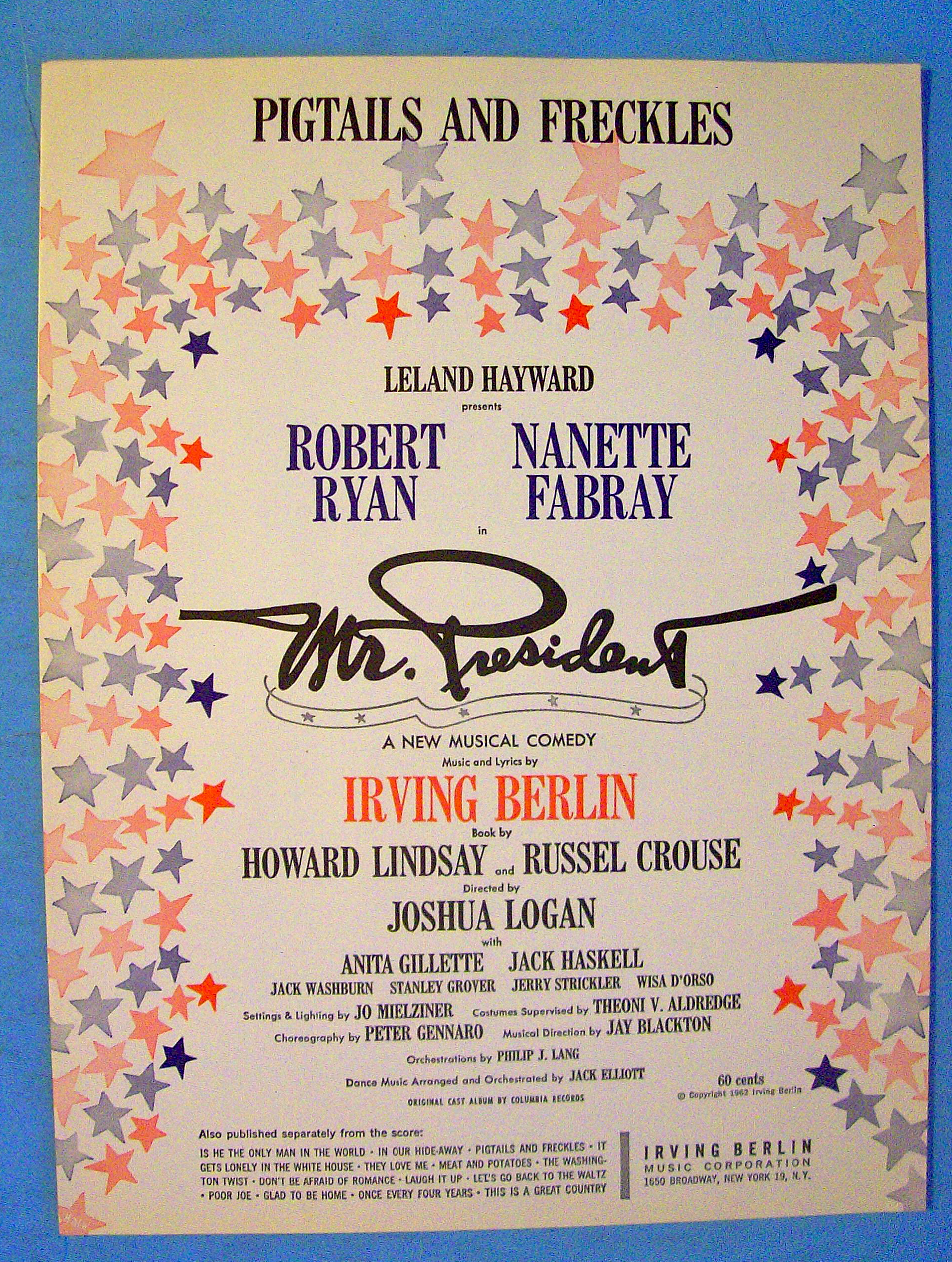 Pigtails And Freckles Sheet Music 1962 Mr. President