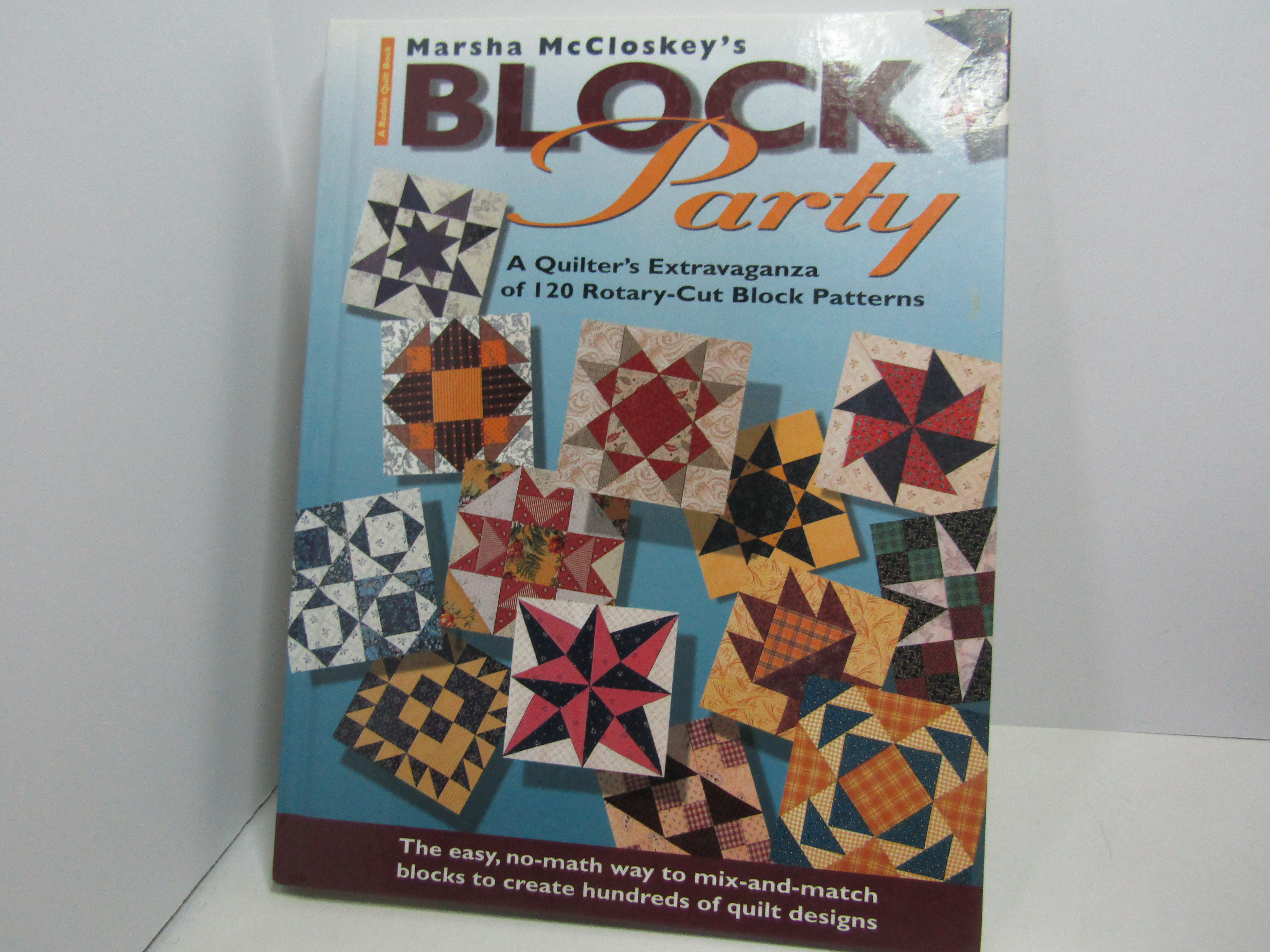 Marsha McCloskey's Block Party Quilting Book