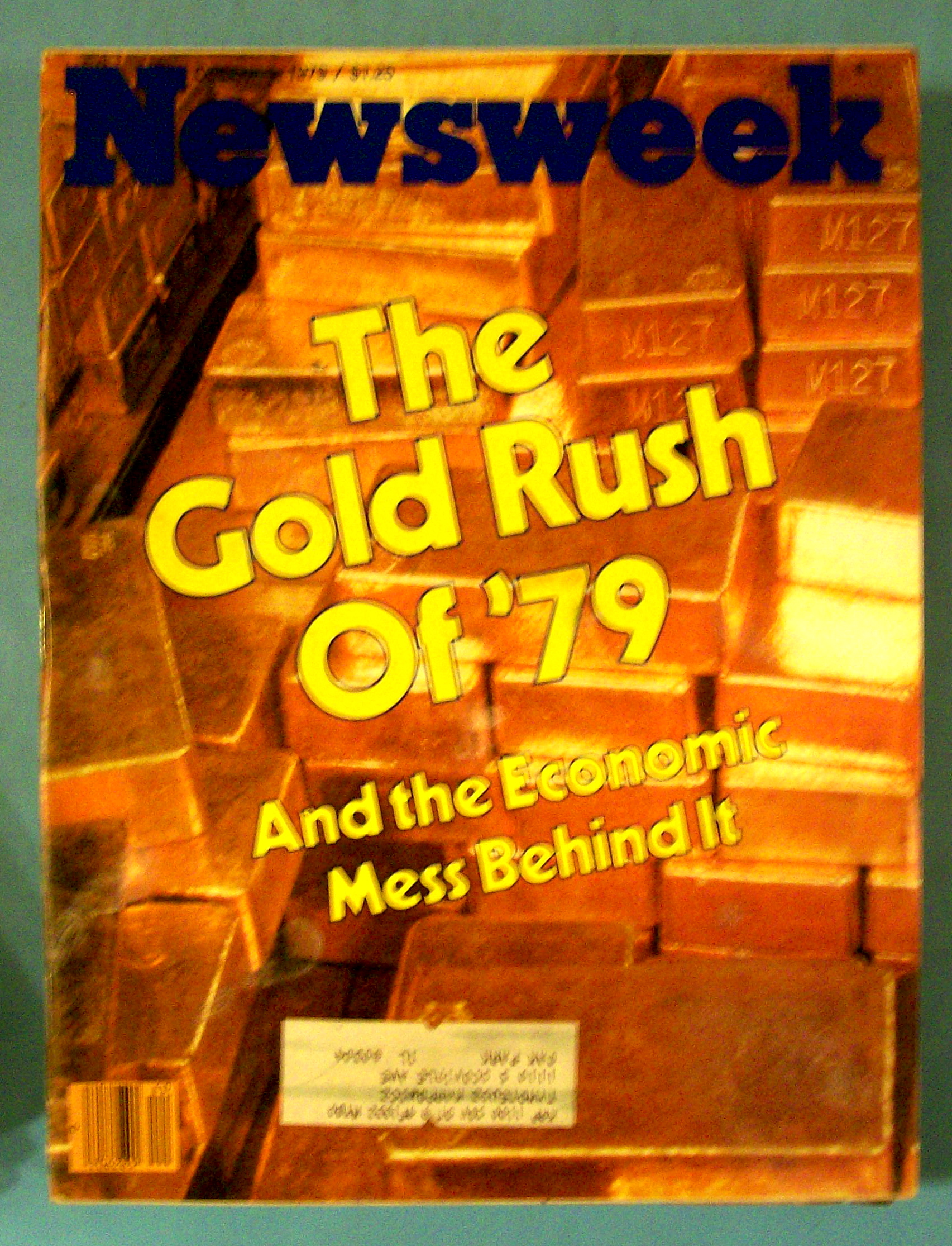 Newsweek Magazine - October 1, 1979 - Gold Rush