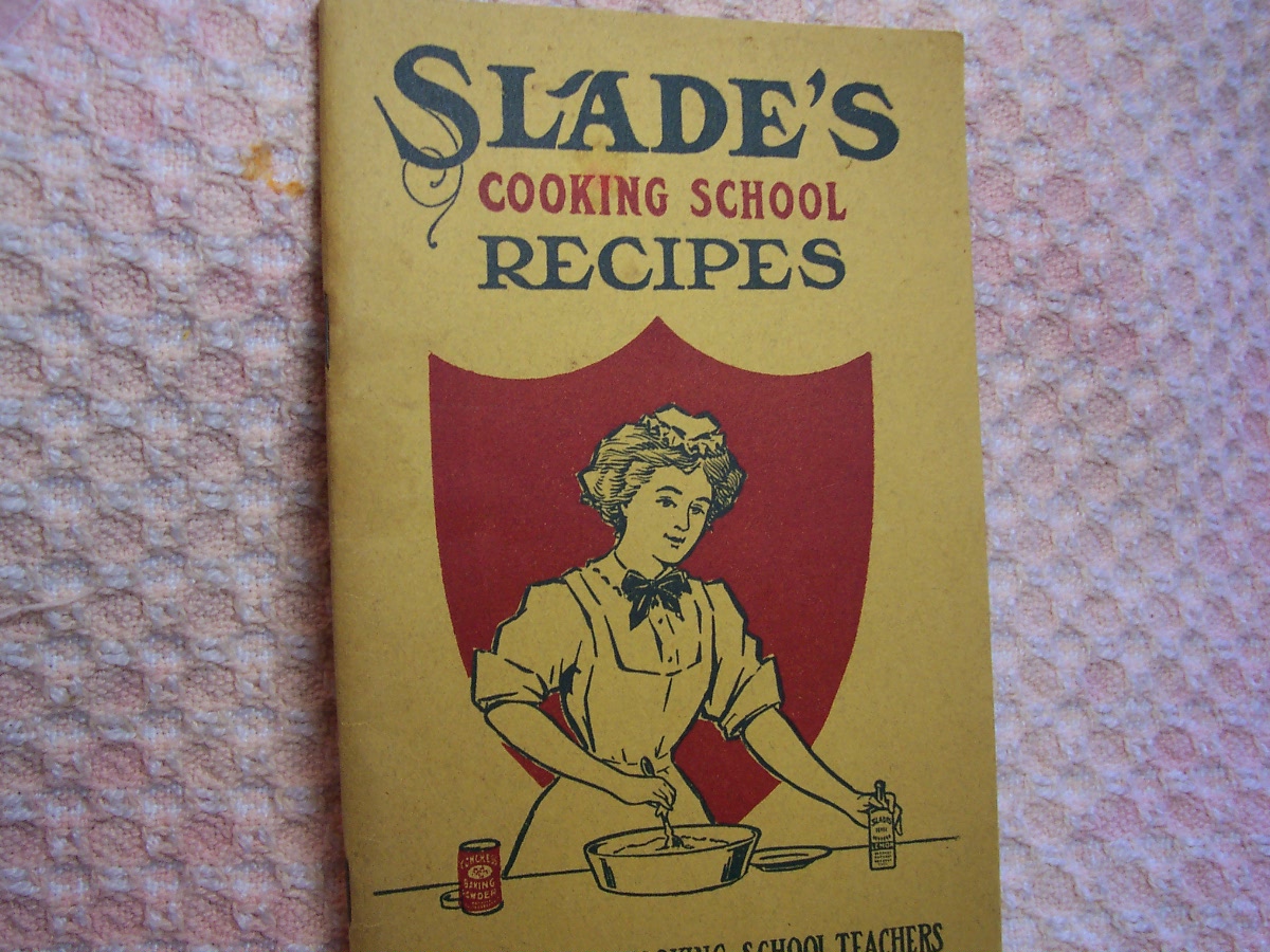 Slade's Cooking School Recipes, 1914