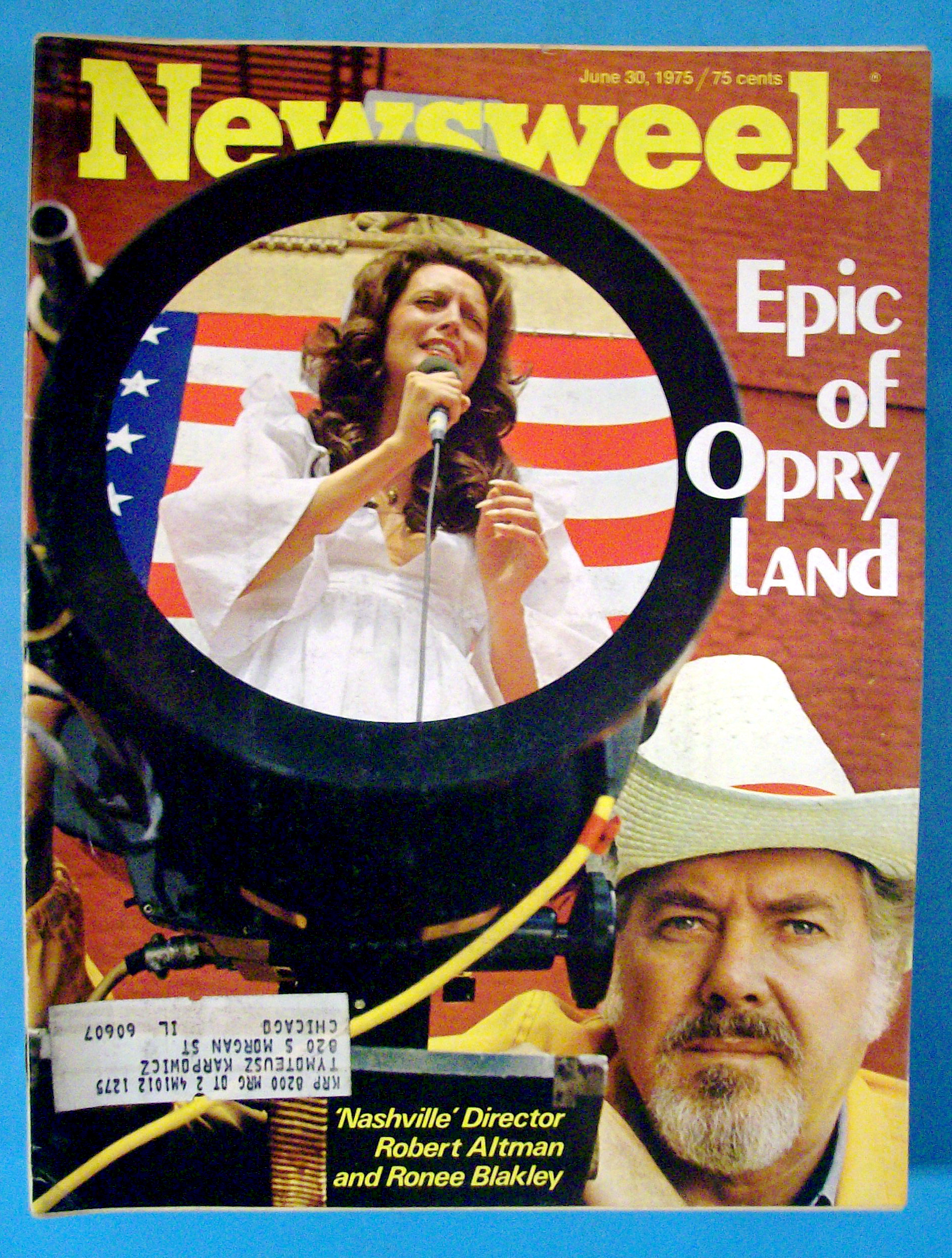 Newsweek Magazine - June 30, 1975 - Epic of Opry Land