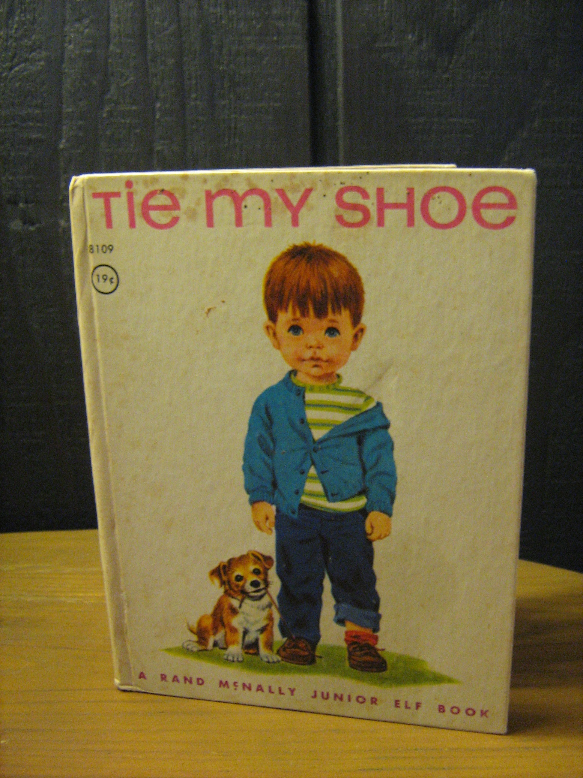 Rand McNally Junior Elf Book Tie My Shoe