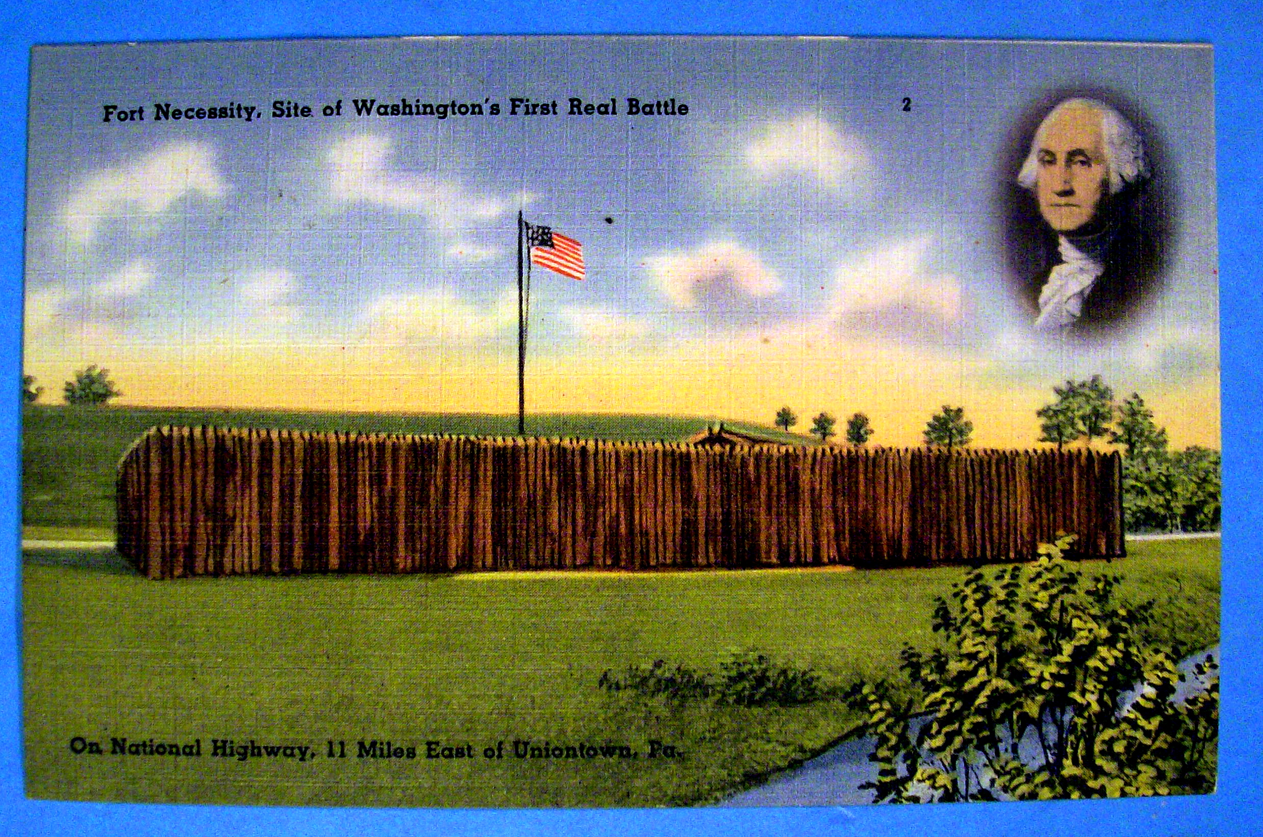 Fort Necessity Postcard-Washington First Battle Site