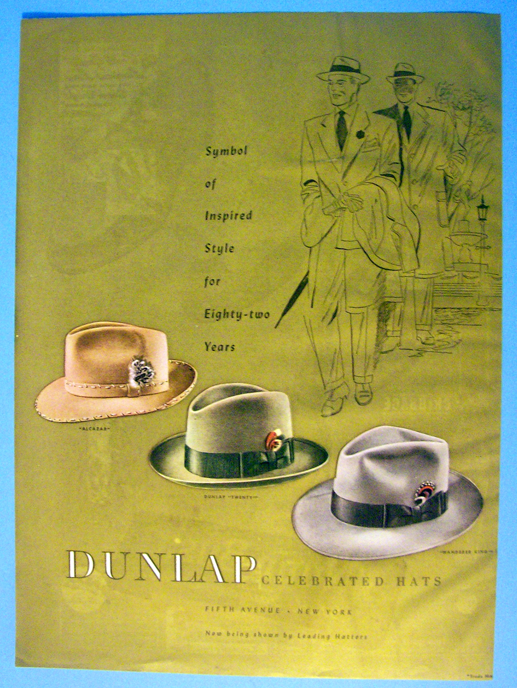 1947 Dunlap Hats with the Alcazar & More