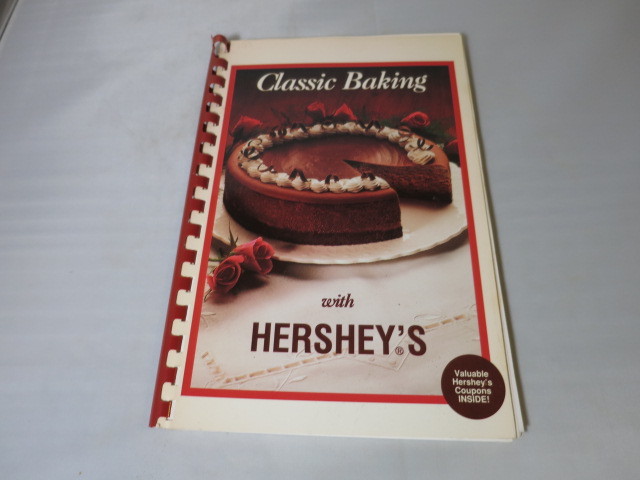 Classic Baking with Hersheys Cookbook 1992