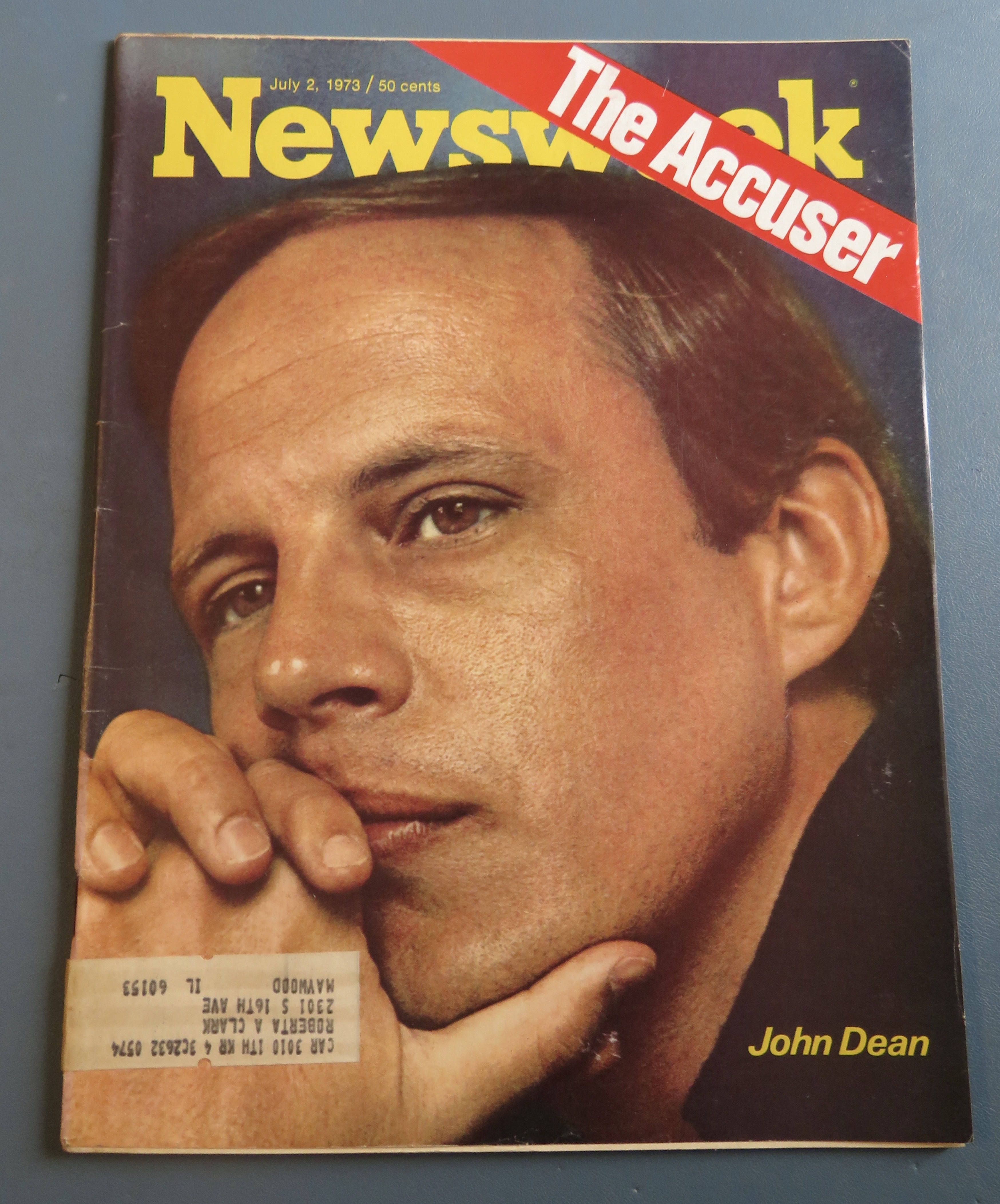 Newsweek Magazine July 2, 1973 John Dean: The Accuser