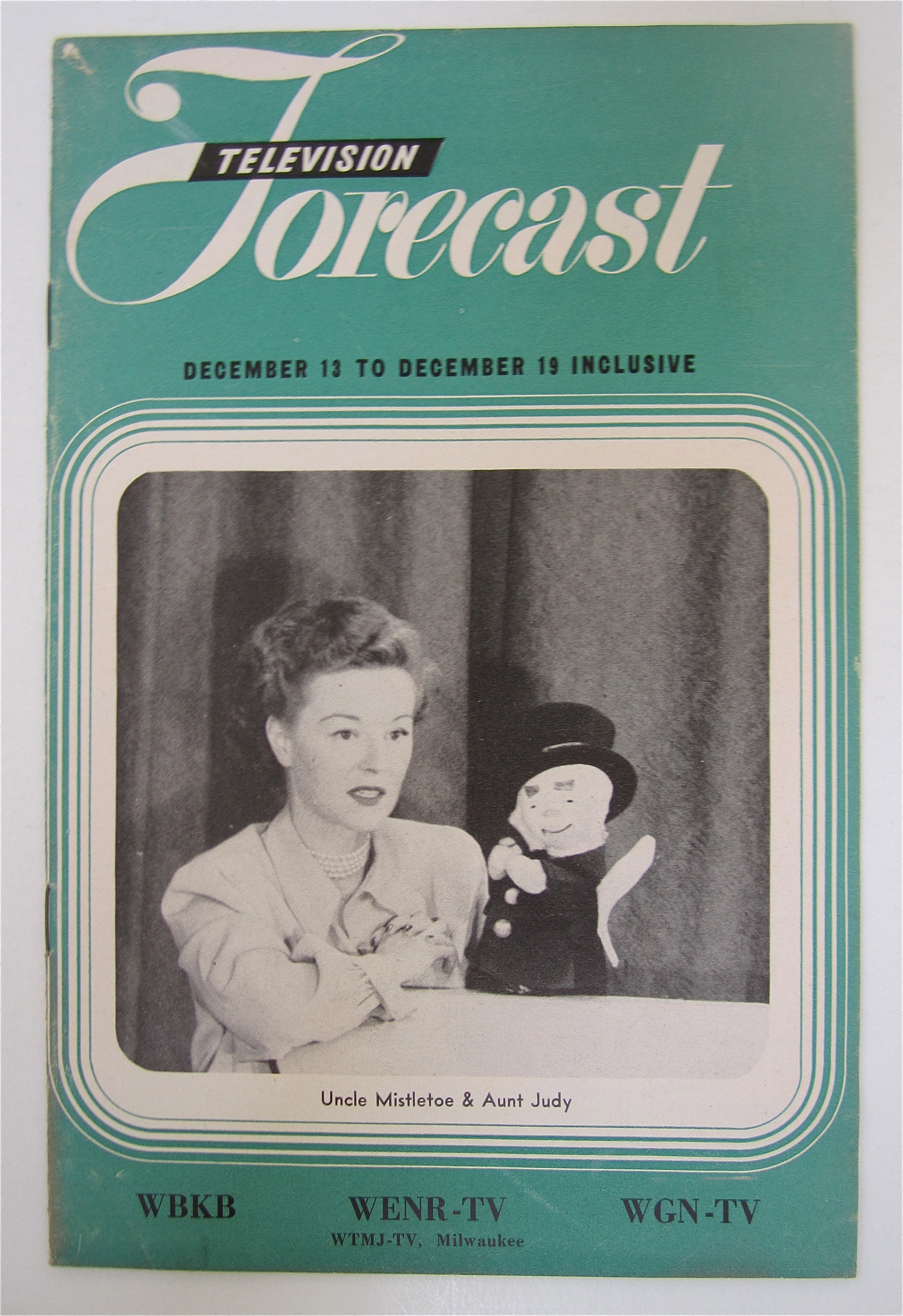 Television Forecast December 13, 1948 Uncle Mistletoe