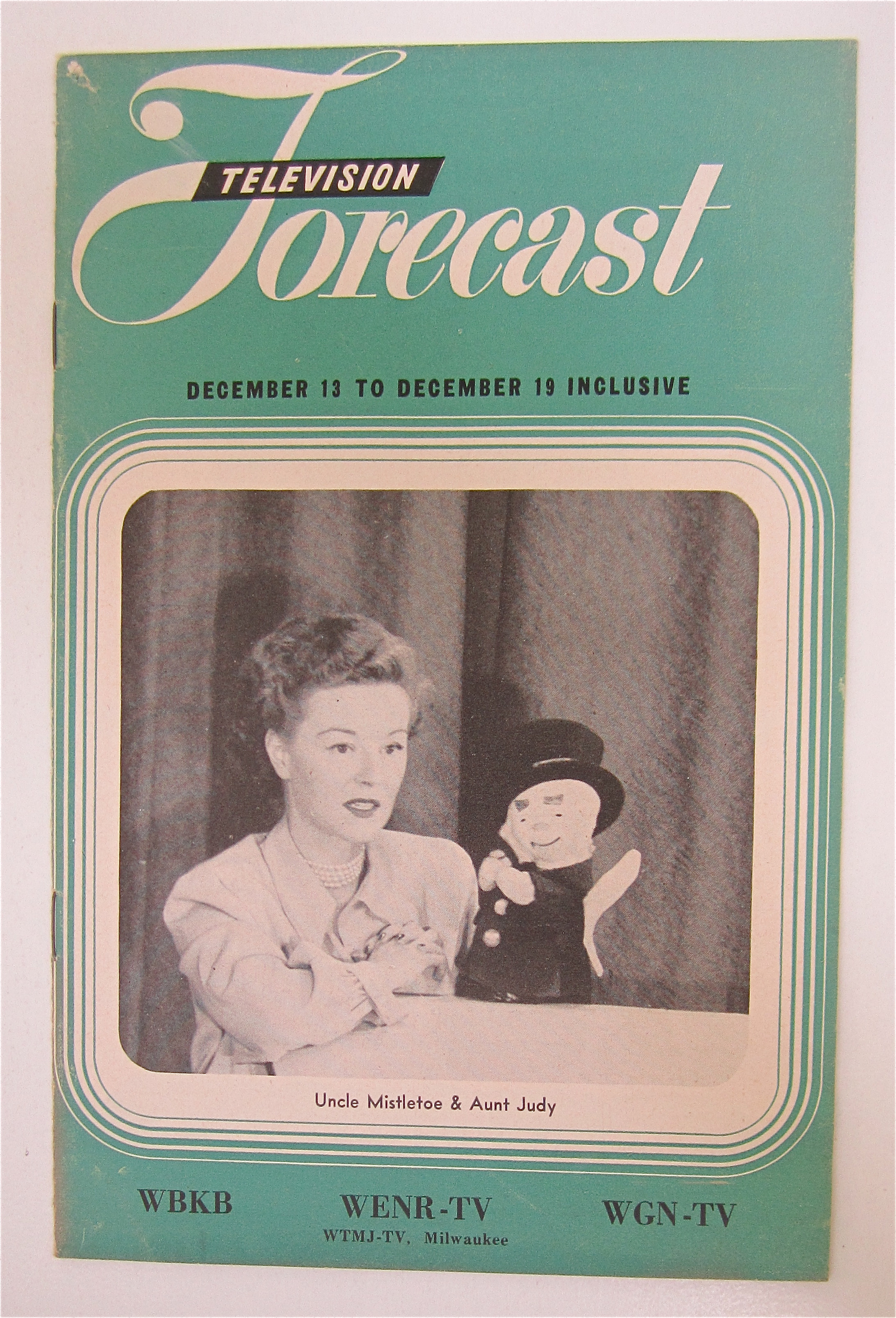 Television Forecast December 13, 1948 Uncle Mistletoe