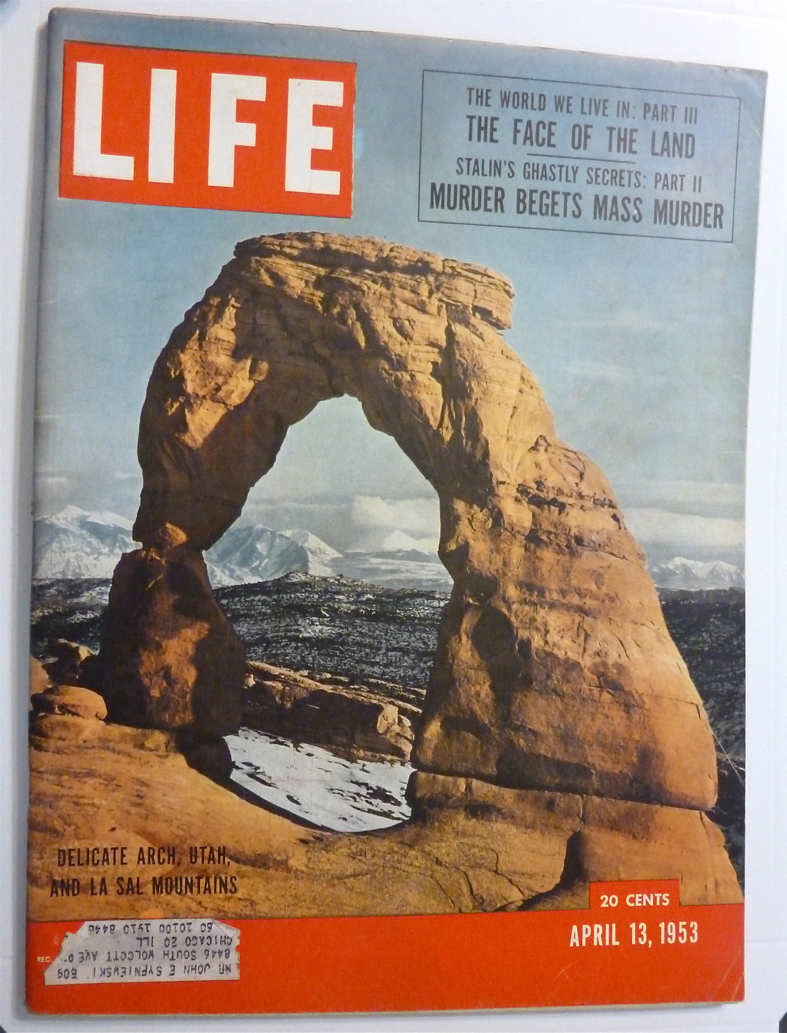 Life Magazine - April 13, 1953 - Delicate Arch, Utah