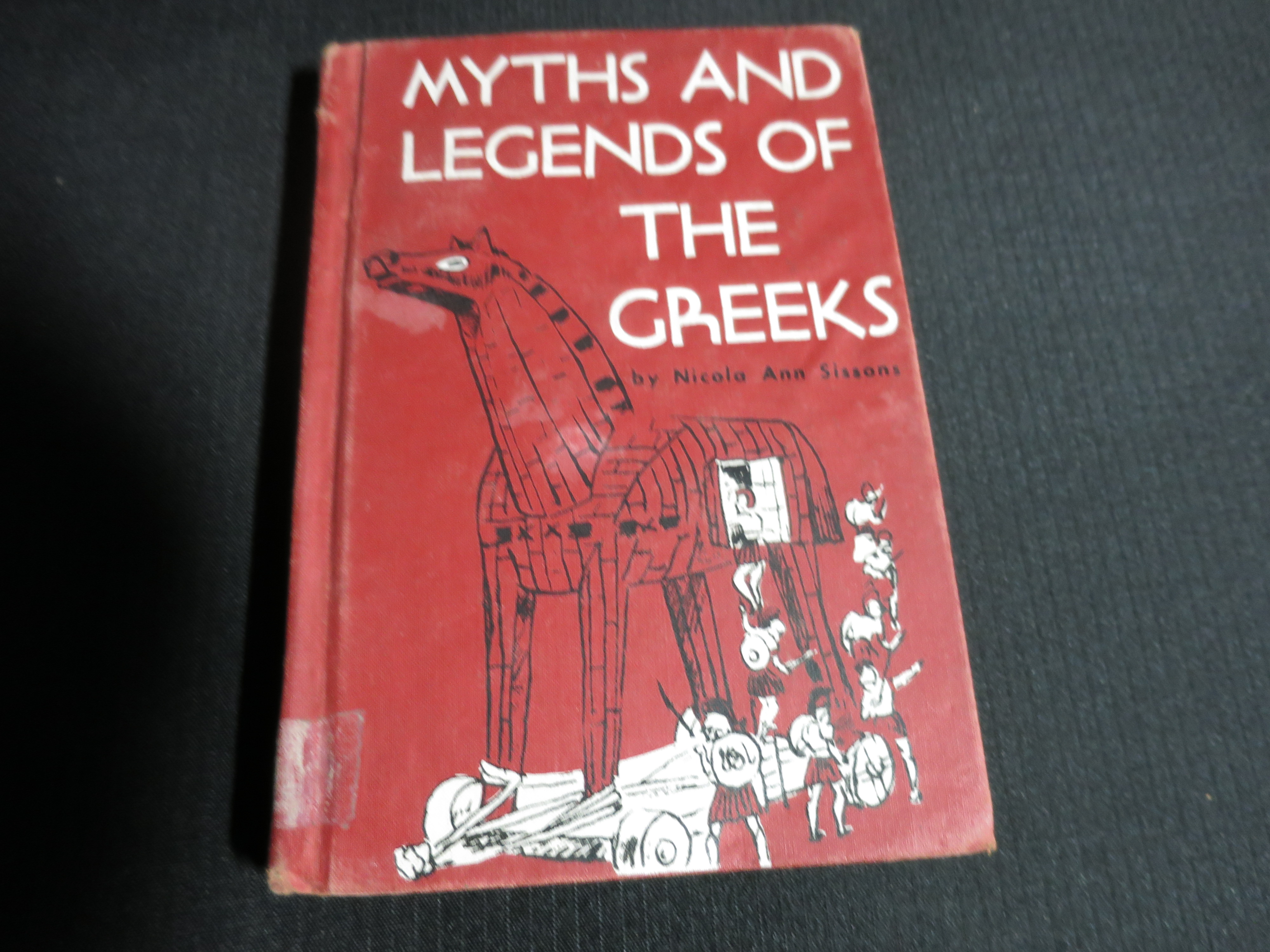 Myths and Legends of the Greeks by Nicola Ann Sissons 1960 book