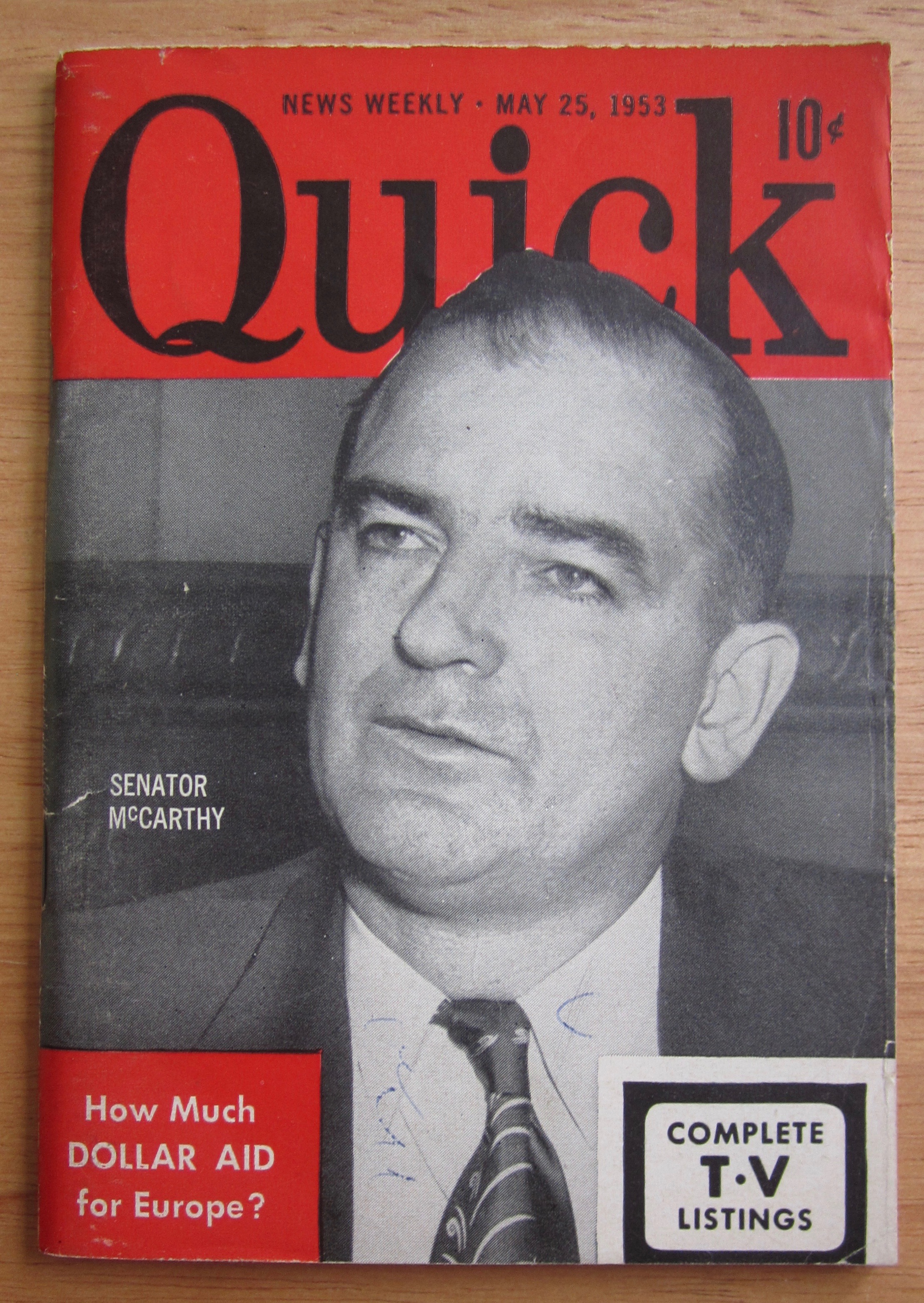 Quick Magazine May 25, 1953 Senator McCarthy