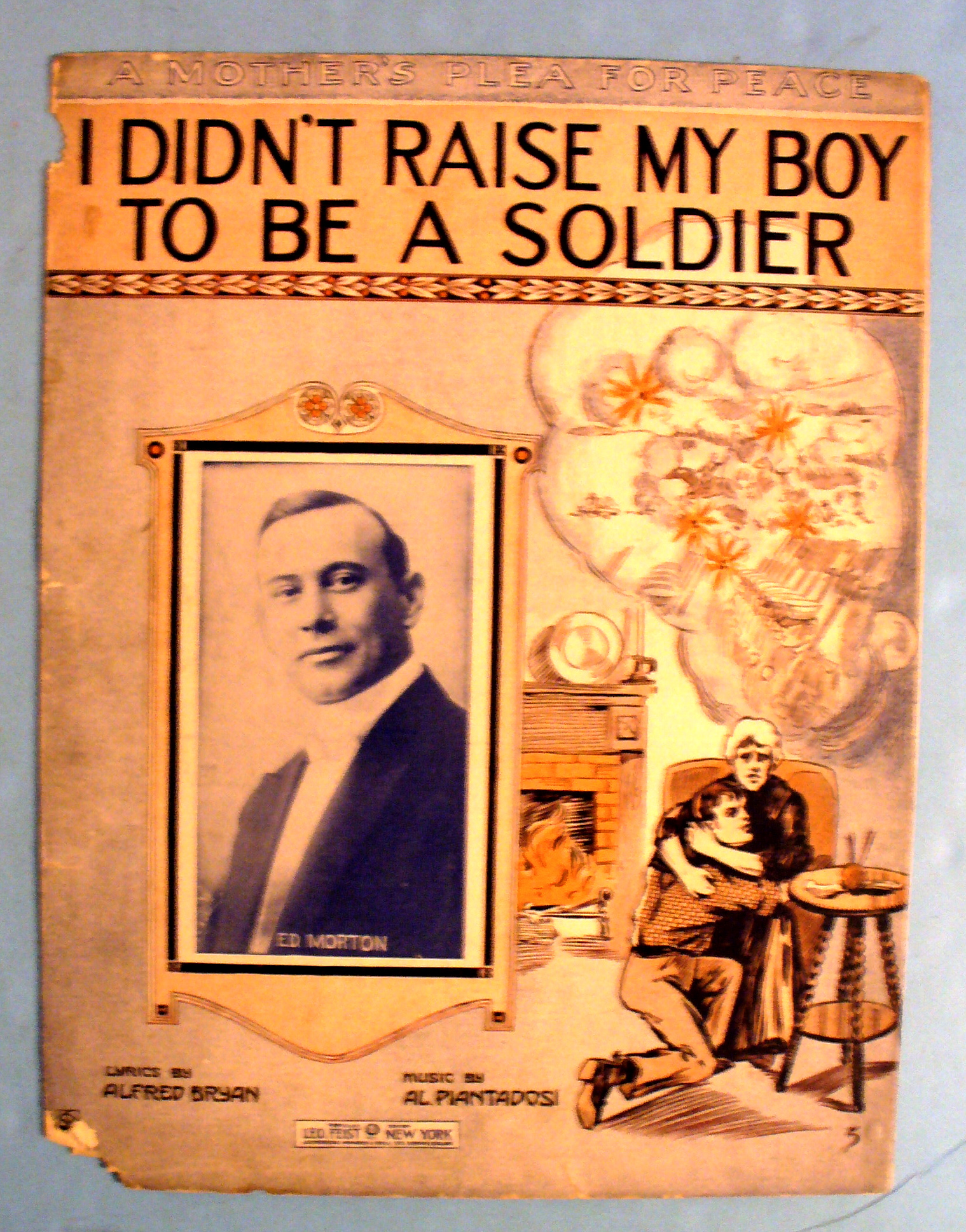 1915 I Didn't Raise My Boy To Be A Soldier (Ed Morton)