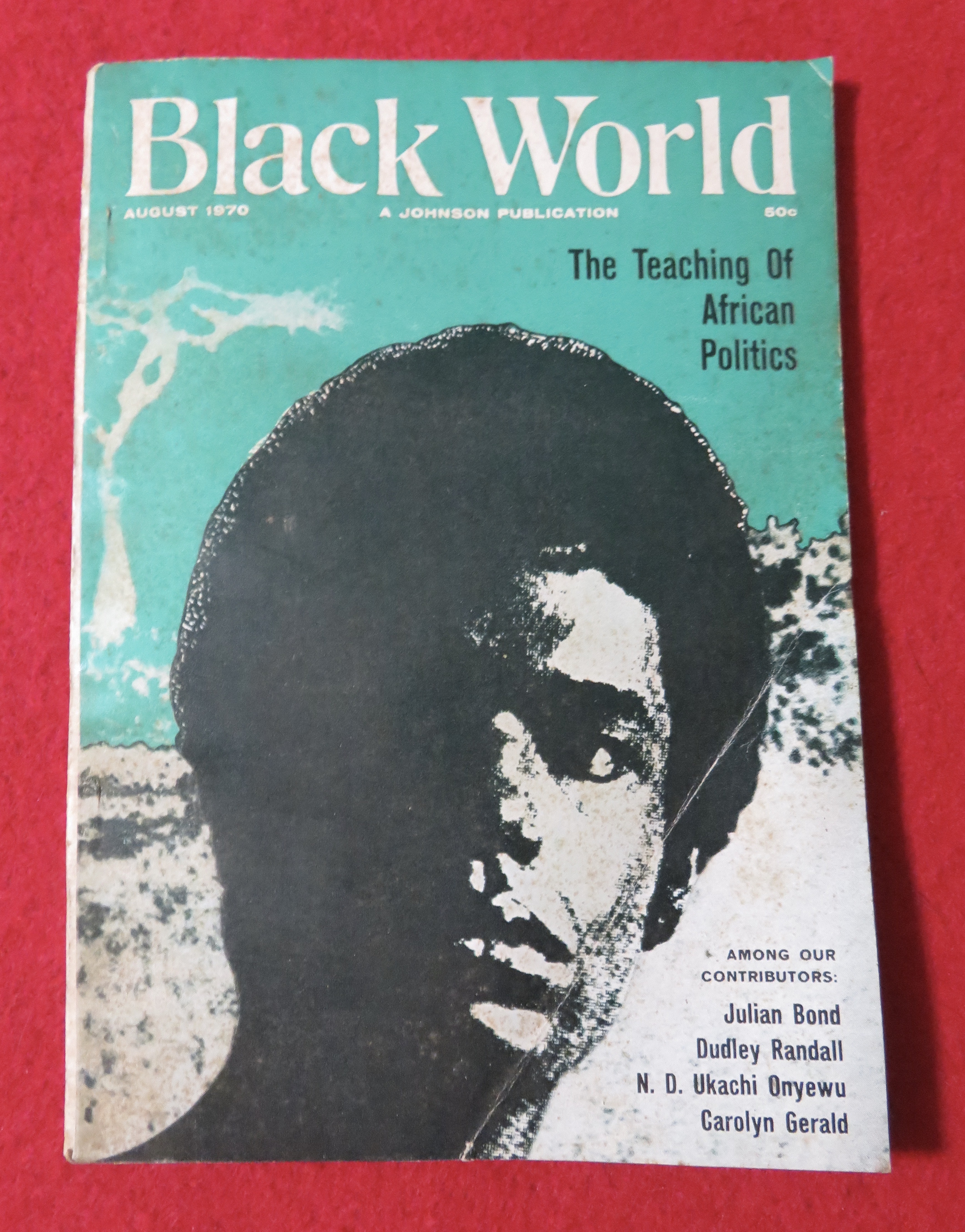 Black World Magazine August 1970 African Politics