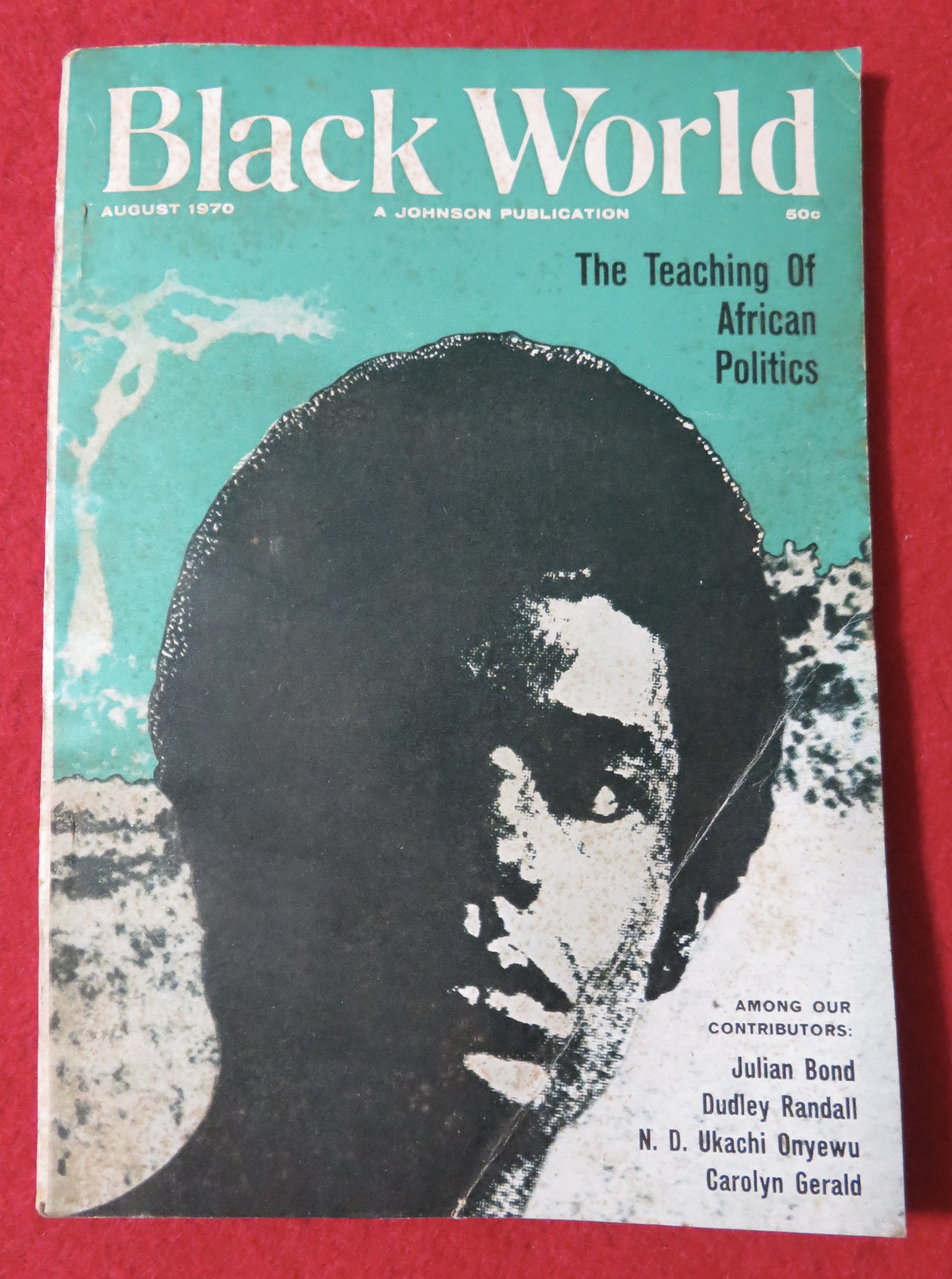 Black World Magazine August 1970 African  Politics