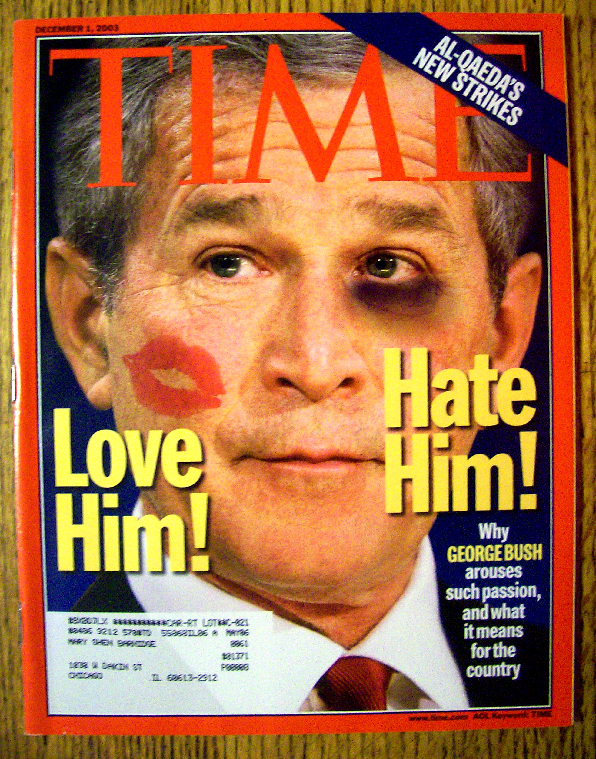 Time Magazine December 1, 2003 Love Him! Hate Him!