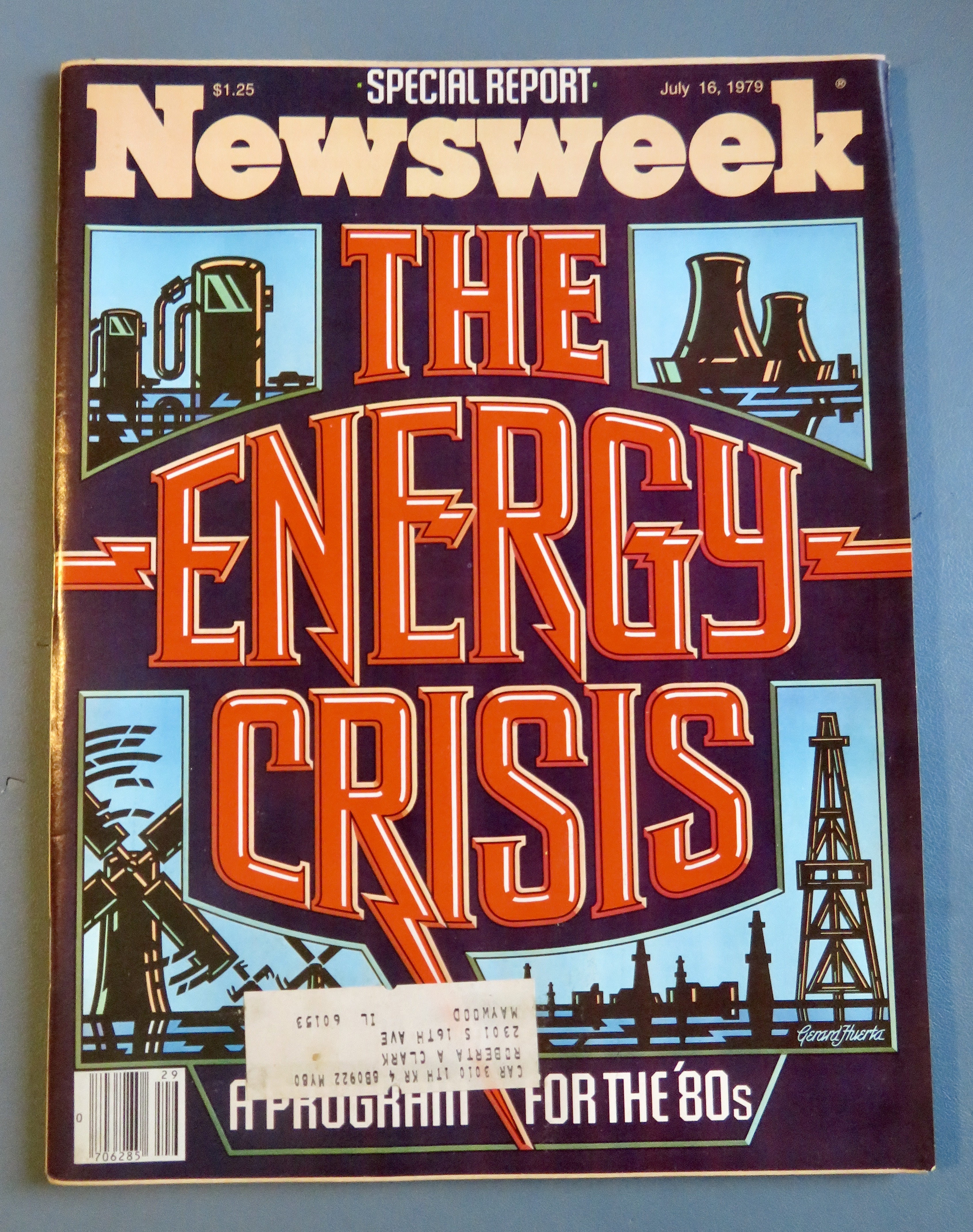 Newsweek Magazine July 16, 1979 Energy Crisis