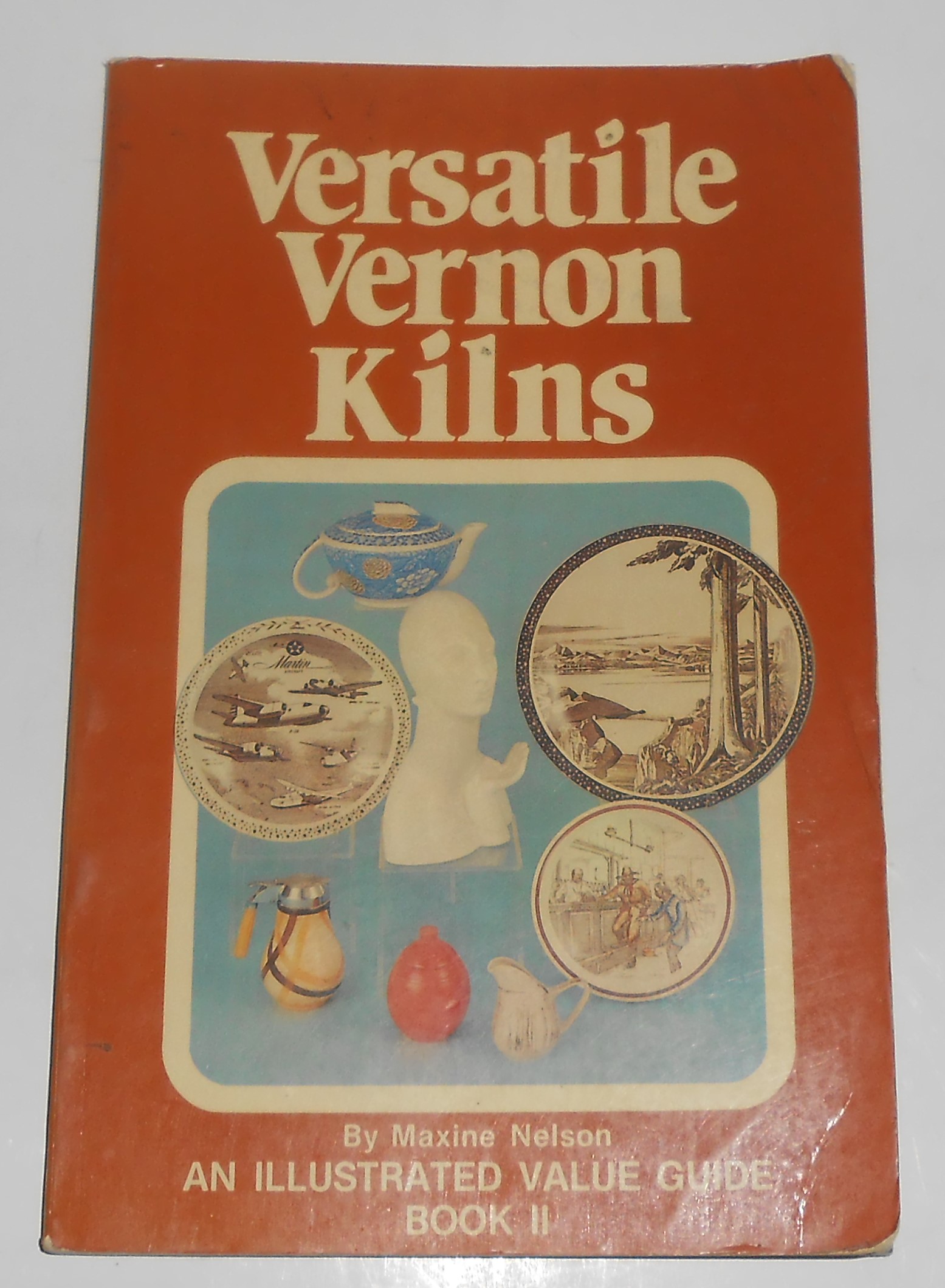 Maxine Nelson Vernon Kilns Pottery 1983 Book II - Autho