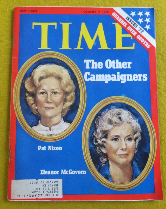 Time Magazine October 9, 1972 The Other Campaigners: Pat Nixon and Eleanor McGovern